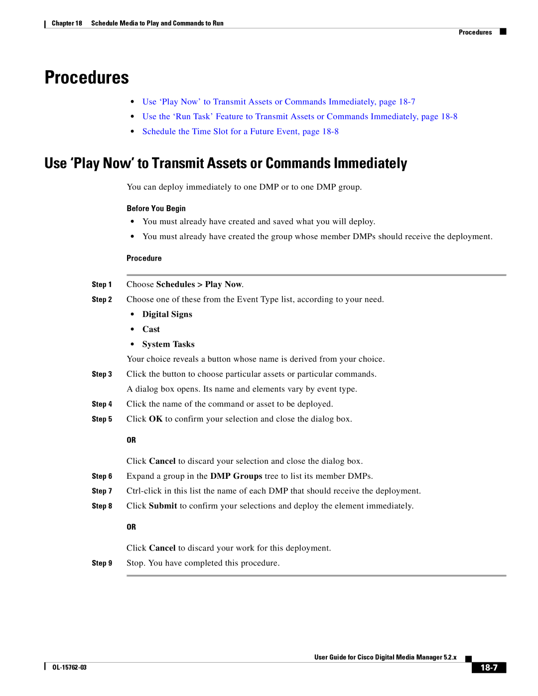 Cisco Systems 5.2.x manual Use ‘Play Now’ to Transmit Assets or Commands Immediately, Digital Signs Cast System Tasks, 18-7 