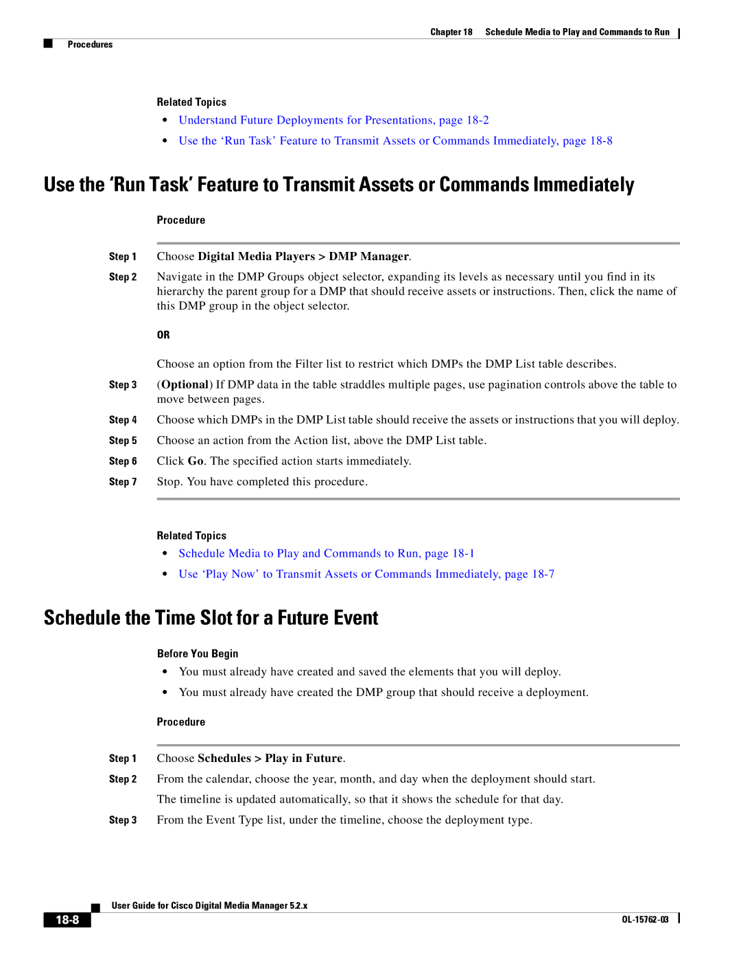 Cisco Systems 5.2.x manual Schedule the Time Slot for a Future Event, Choose Schedules Play in Future, 18-8 