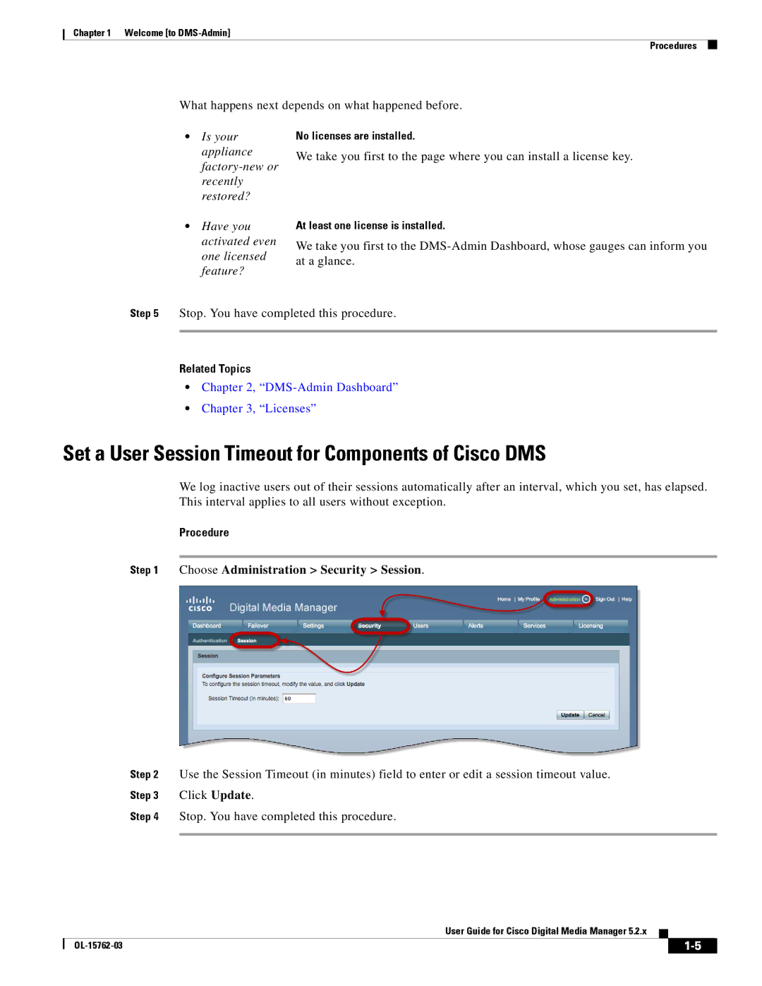 Cisco Systems 5.2.x manual Set a User Session Timeout for Components of Cisco DMS, Is your, Related Topics 