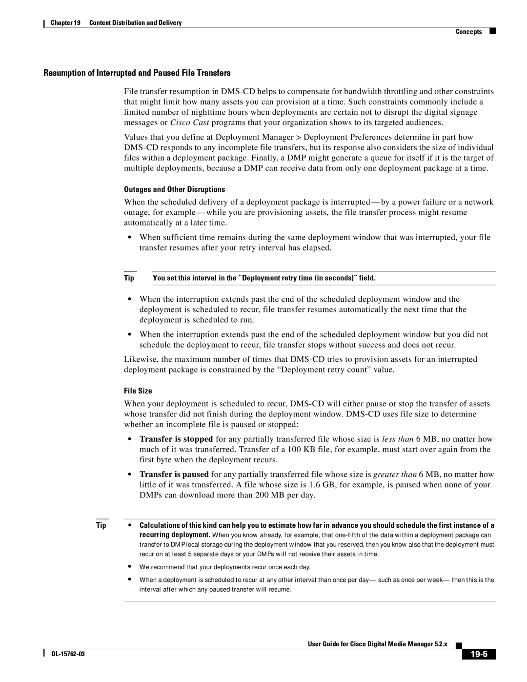 Cisco Systems 5.2.x Resumption of Interrupted and Paused File Transfers, Outages and Other Disruptions, File Size, 19-5 