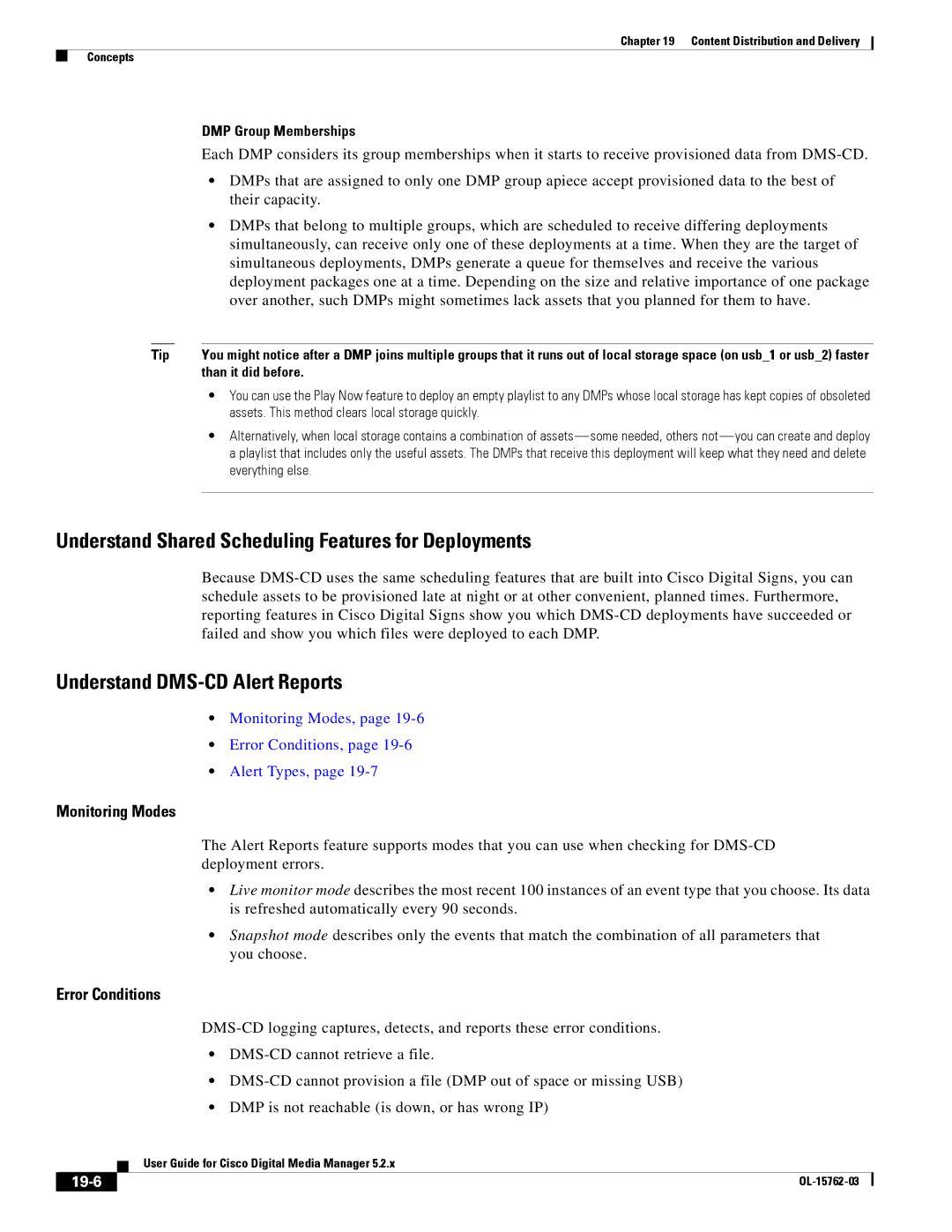 Cisco Systems 5.2.x manual Understand Shared Scheduling Features for Deployments, Understand DMS-CD Alert Reports, 19-6 