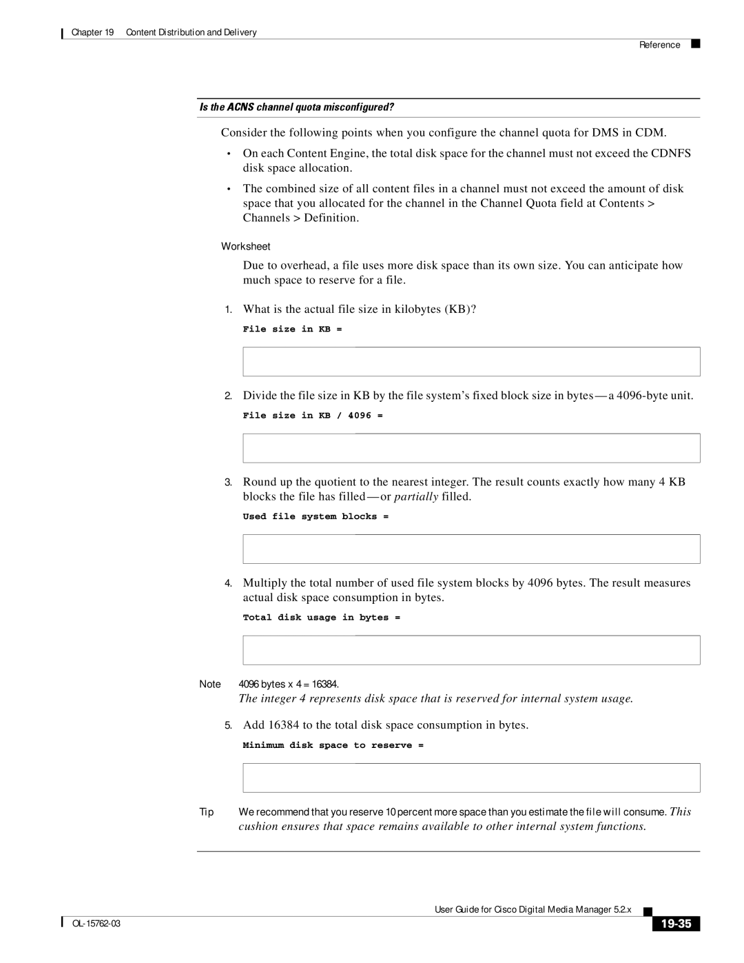 Cisco Systems 5.2.x manual Add 16384 to the total disk space consumption in bytes, 19-35, Worksheet, Bytes x 4 = 