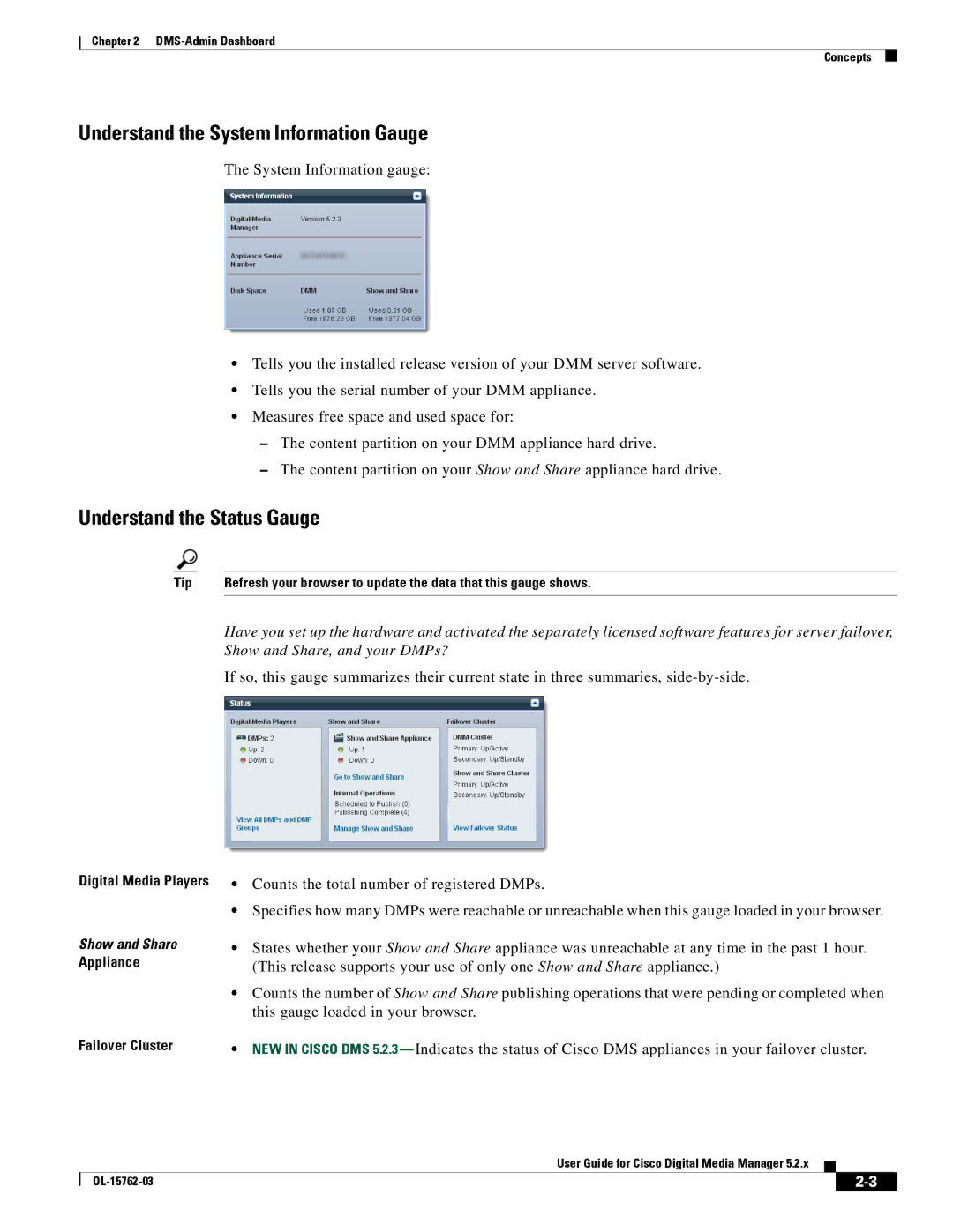 Cisco Systems 5.2.x manual Understand the System Information Gauge, Understand the Status Gauge, Appliance Failover Cluster 