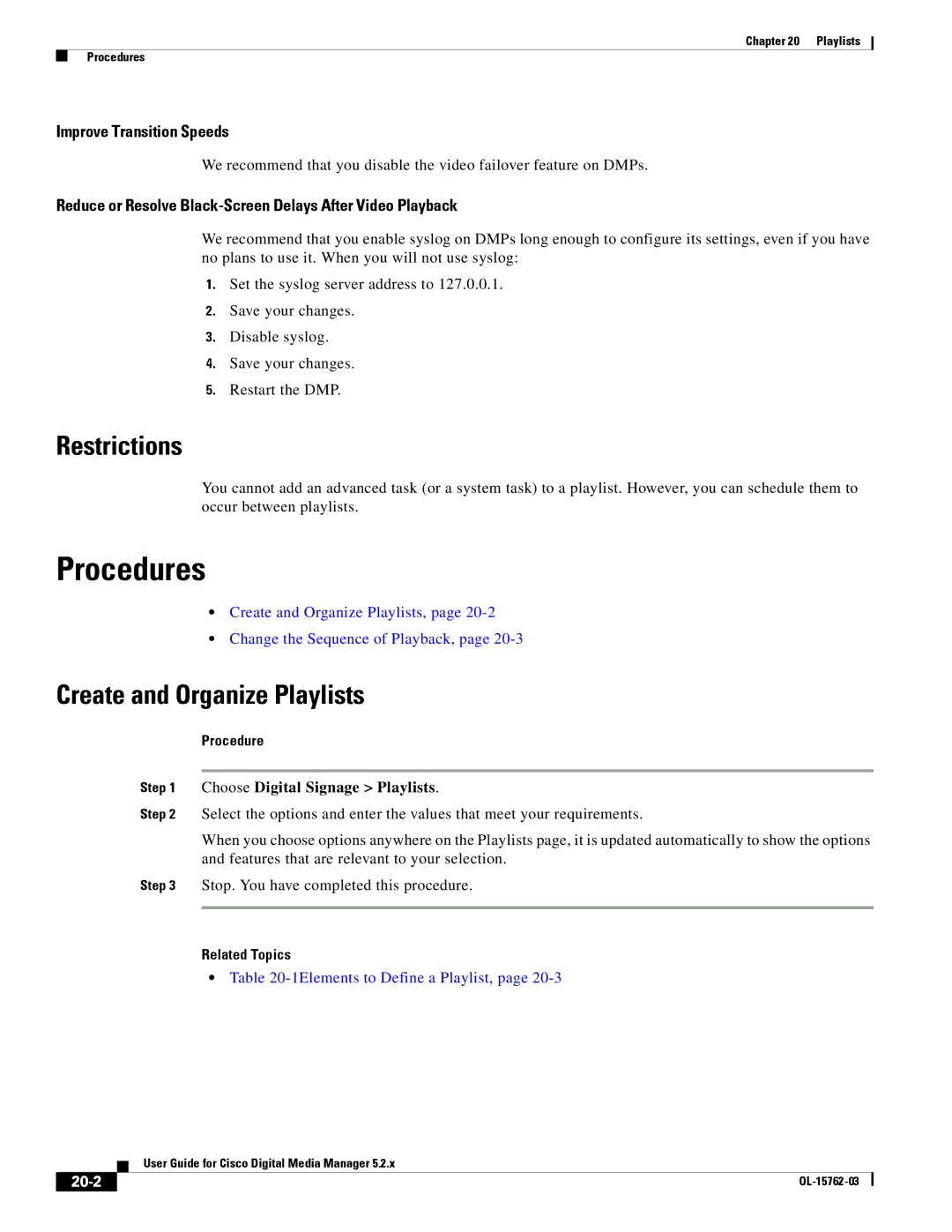 Cisco Systems 5.2.x manual Create and Organize Playlists, Improve Transition Speeds, Choose Digital Signage Playlists, 20-2 