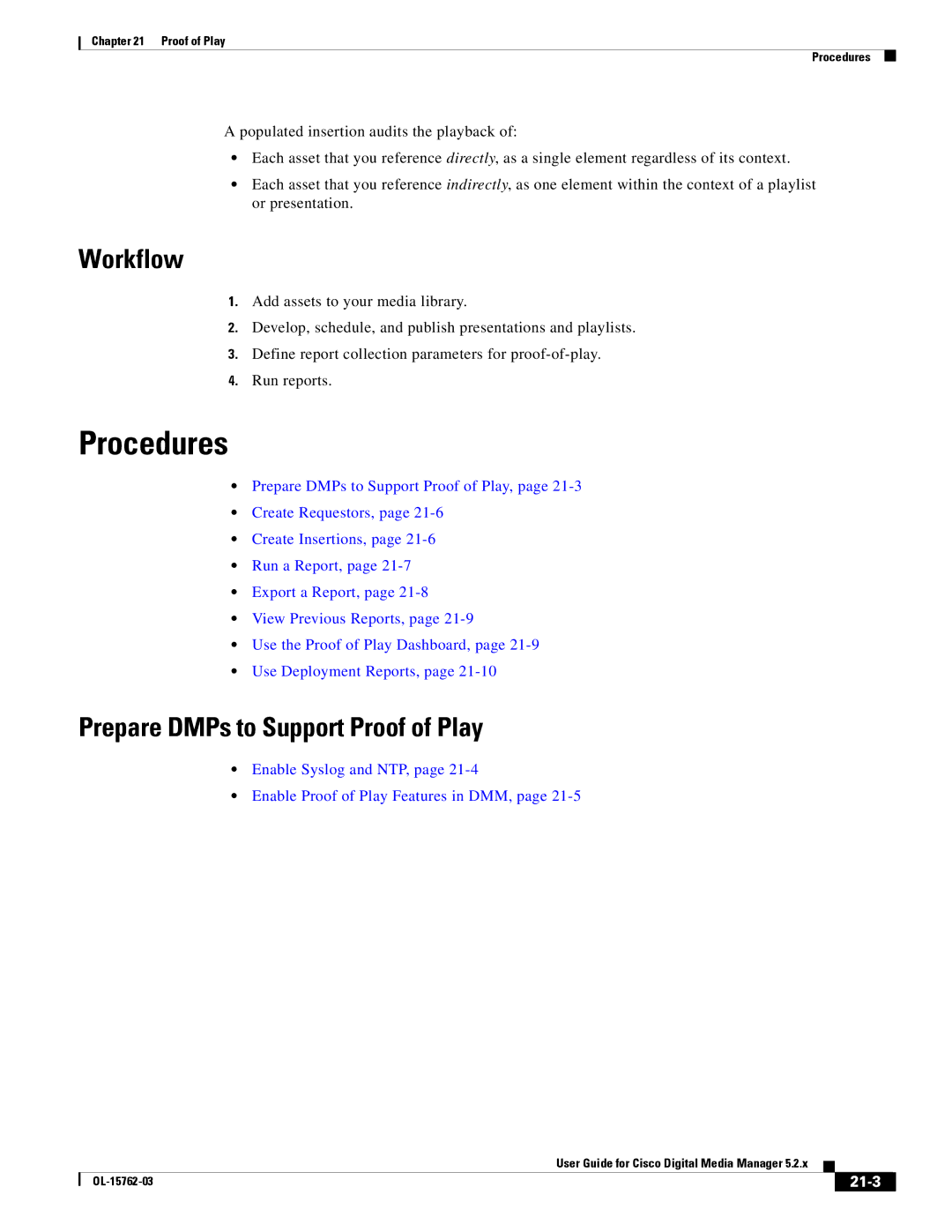 Cisco Systems 5.2.x manual Prepare DMPs to Support Proof of Play, 21-3 