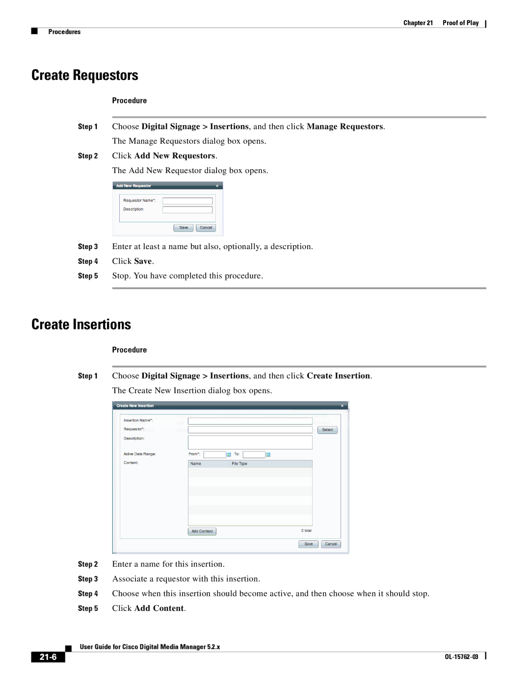 Cisco Systems 5.2.x manual Create Requestors, Create Insertions, Click Add New Requestors, Click Add Content, 21-6 