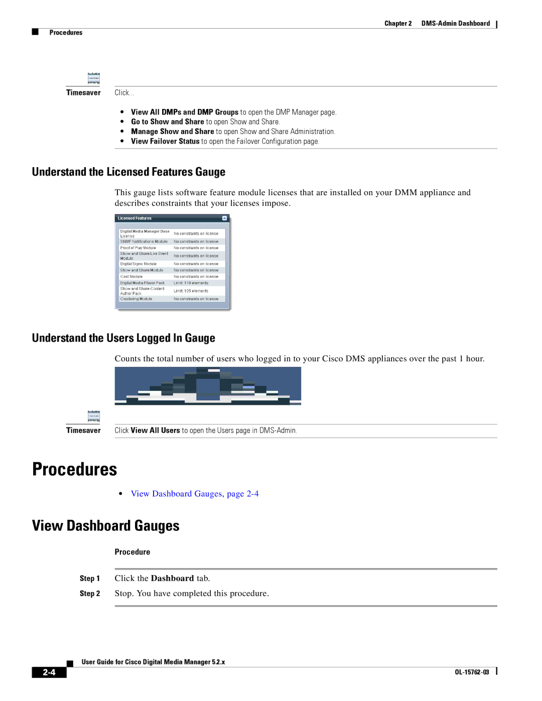 Cisco Systems 5.2.x View Dashboard Gauges, Understand the Licensed Features Gauge, Understand the Users Logged In Gauge 