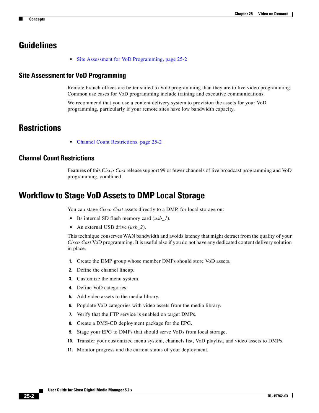 Cisco Systems 5.2.x manual Workflow to Stage VoD Assets to DMP Local Storage, Site Assessment for VoD Programming, 25-2 