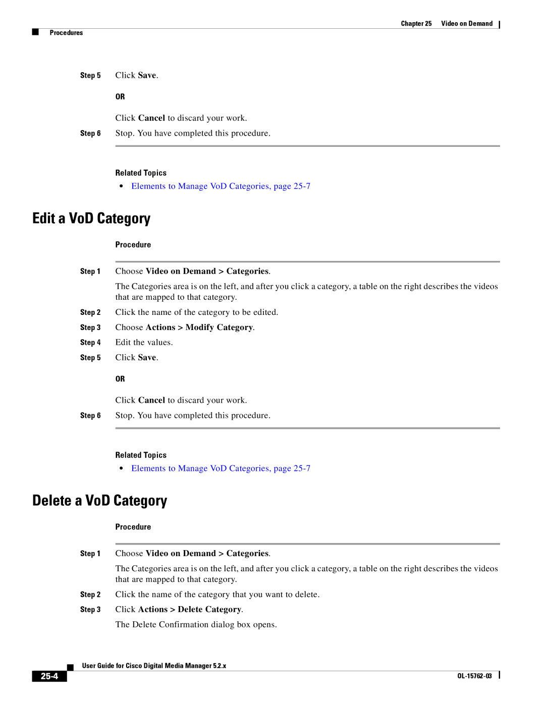 Cisco Systems 5.2.x manual Edit a VoD Category, Delete a VoD Category, Choose Actions Modify Category, 25-4 