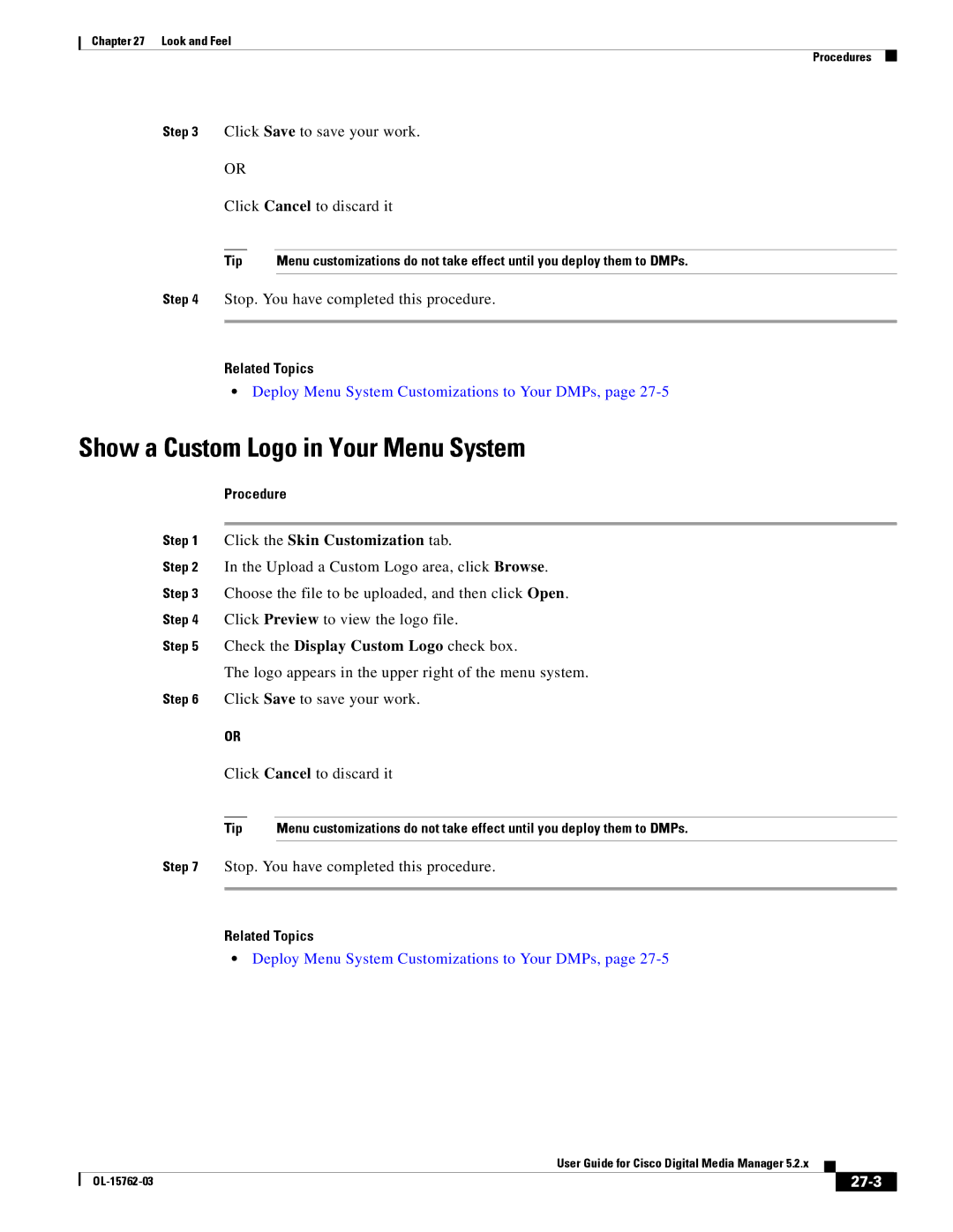 Cisco Systems 5.2.x manual Show a Custom Logo in Your Menu System, 27-3 