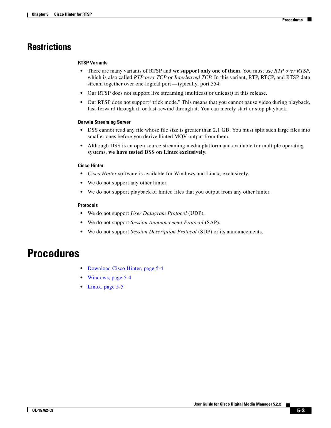 Cisco Systems 5.2.x manual Restrictions, Rtsp Variants, Darwin Streaming Server, Cisco Hinter, Protocols 