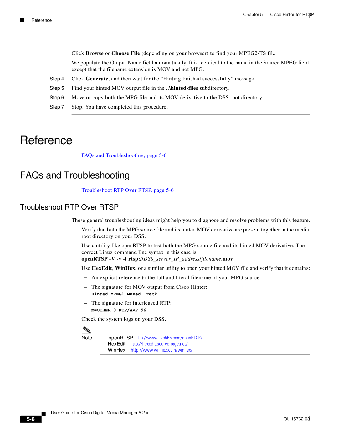 Cisco Systems 5.2.x manual Troubleshoot RTP Over Rtsp, OpenRTSP -V -v -t rtsp//DSSserverIPaddress/filename.mov 