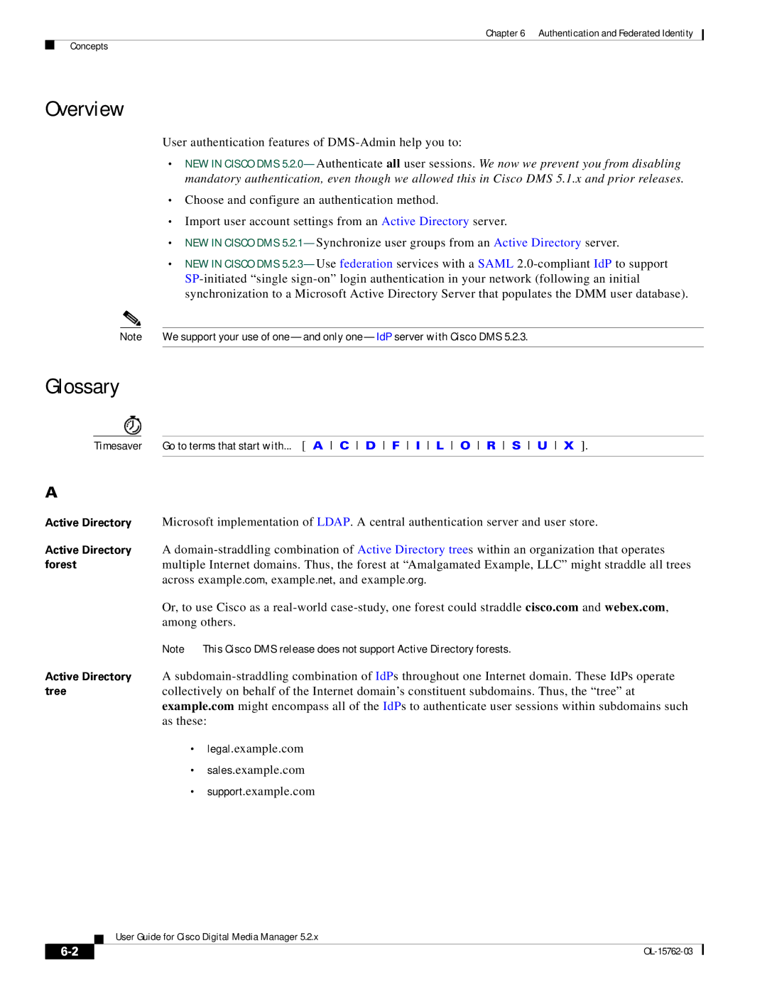 Cisco Systems 5.2.x manual User authentication features of DMS-Admin help you to 