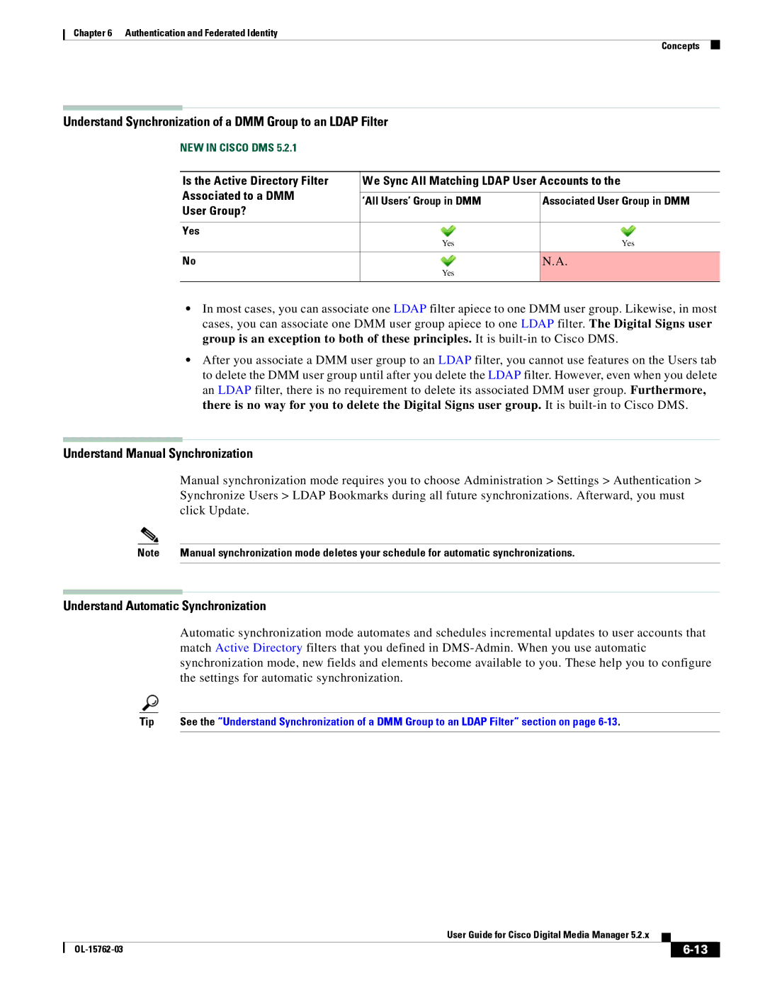 Cisco Systems 5.2.x manual Understand Synchronization of a DMM Group to an Ldap Filter, Understand Manual Synchronization 