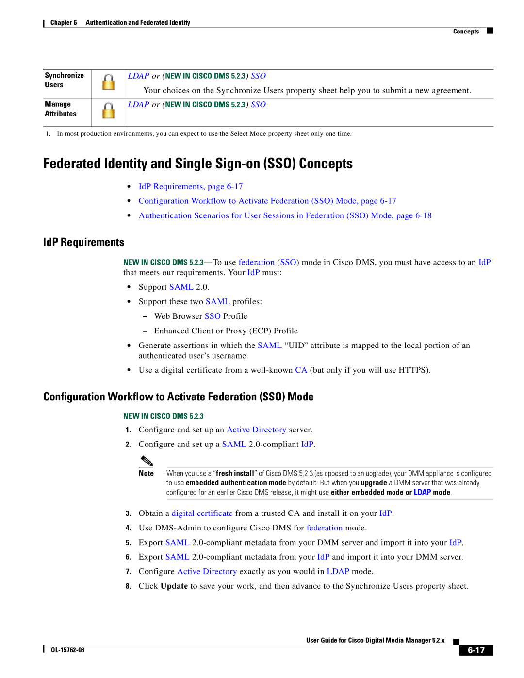 Cisco Systems 5.2.x manual Federated Identity and Single Sign-on SSO Concepts, IdP Requirements 