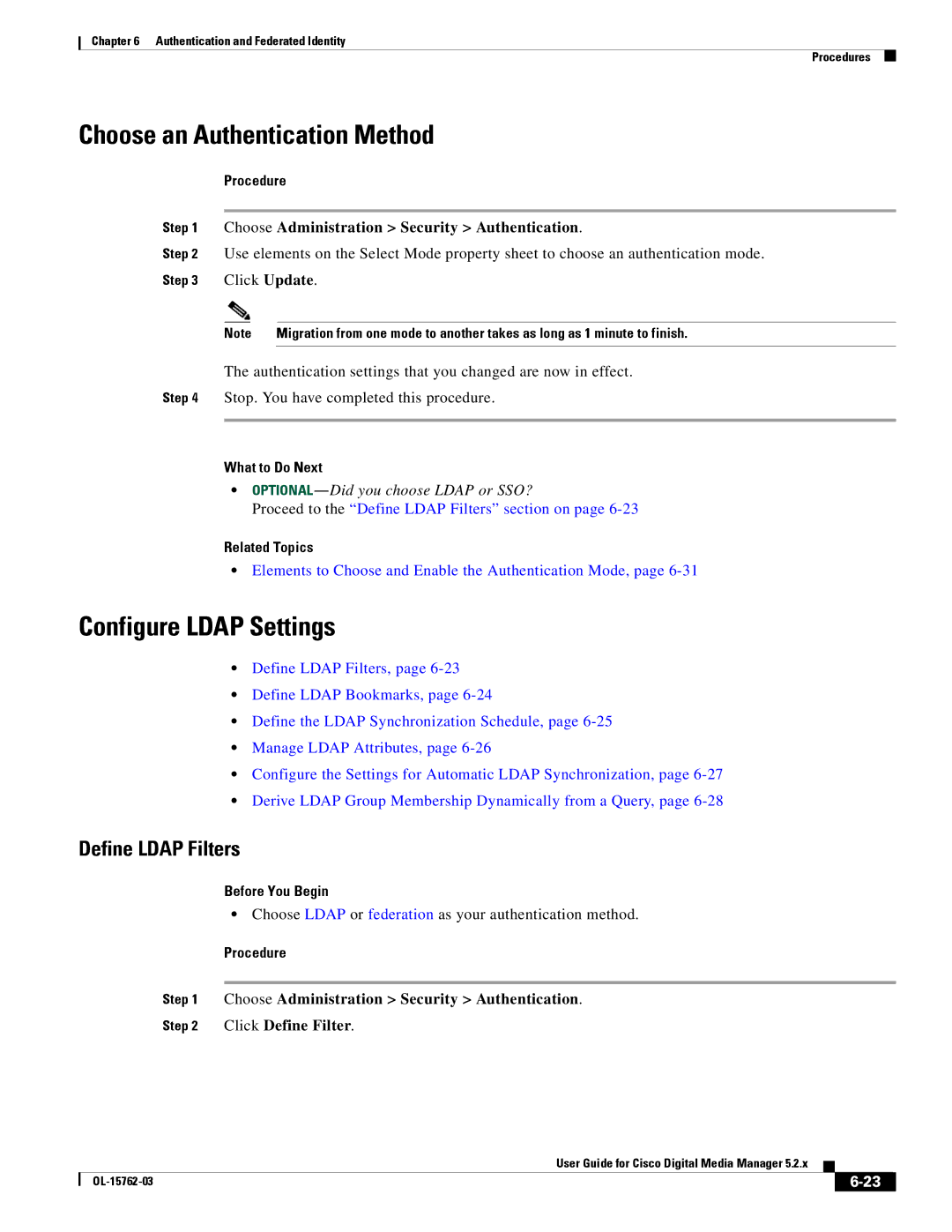 Cisco Systems 5.2.x manual Choose an Authentication Method, Configure Ldap Settings, Define Ldap Filters 