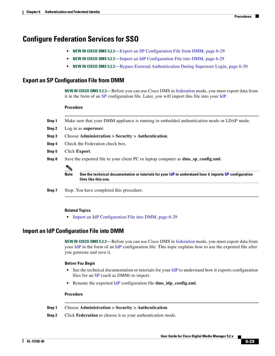 Cisco Systems 5.2.x manual Configure Federation Services for SSO, Export an SP Configuration File from DMM 