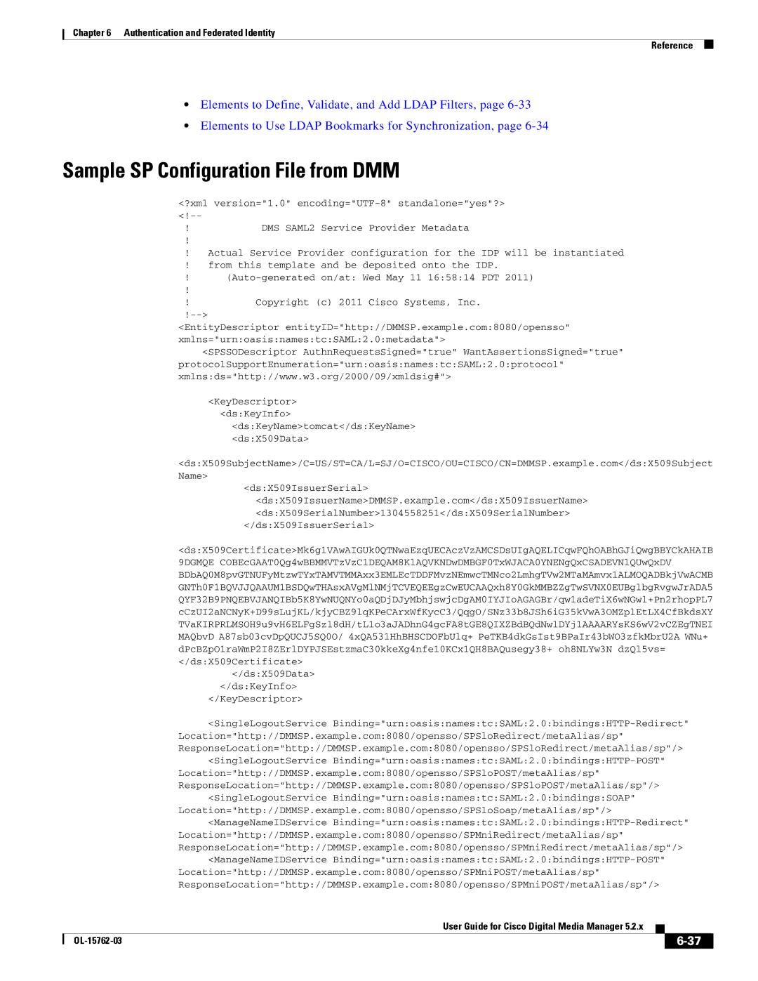 Cisco Systems 5.2.x manual Sample SP Configuration File from DMM 