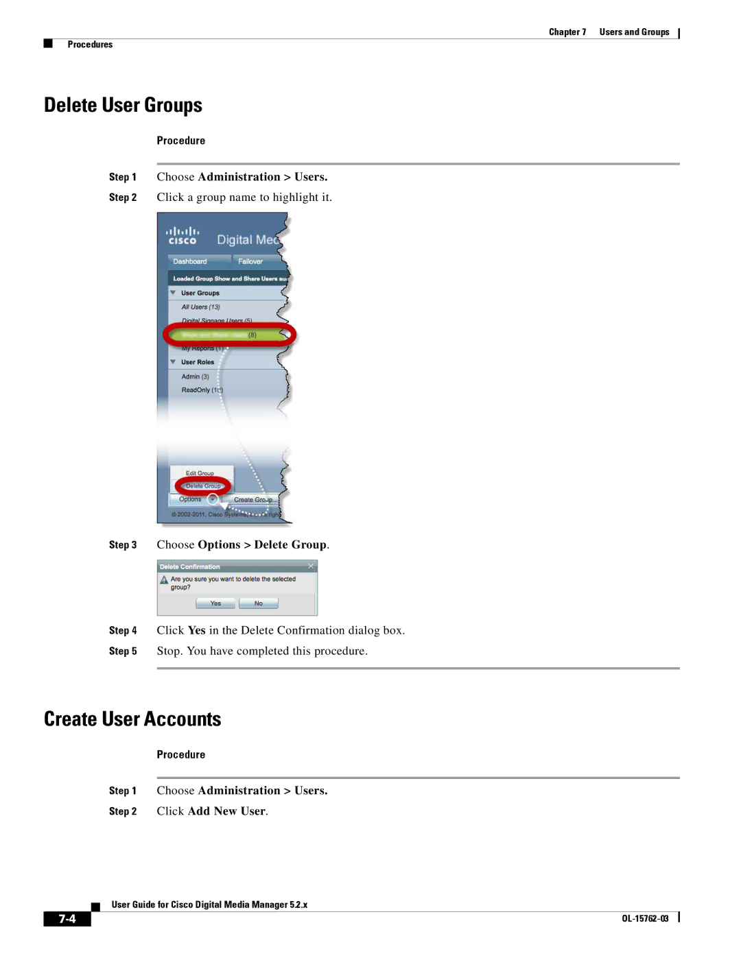 Cisco Systems 5.2.x Delete User Groups, Create User Accounts, Choose Administration Users, Choose Options Delete Group 