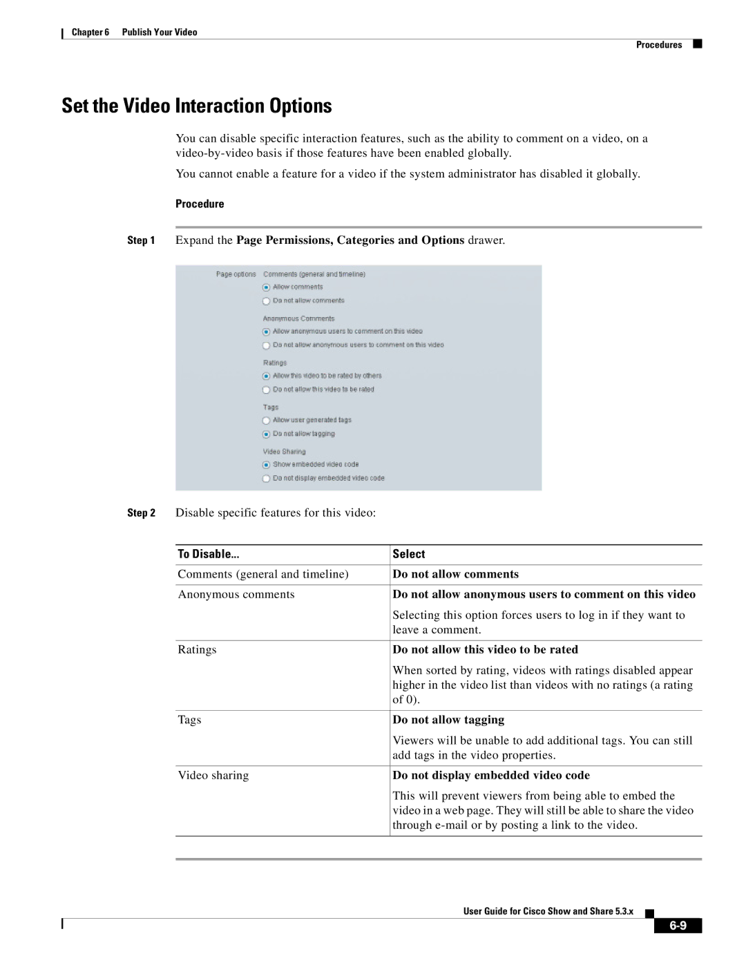 Cisco Systems 5.3.x manual Set the Video Interaction Options, To Disable Select 