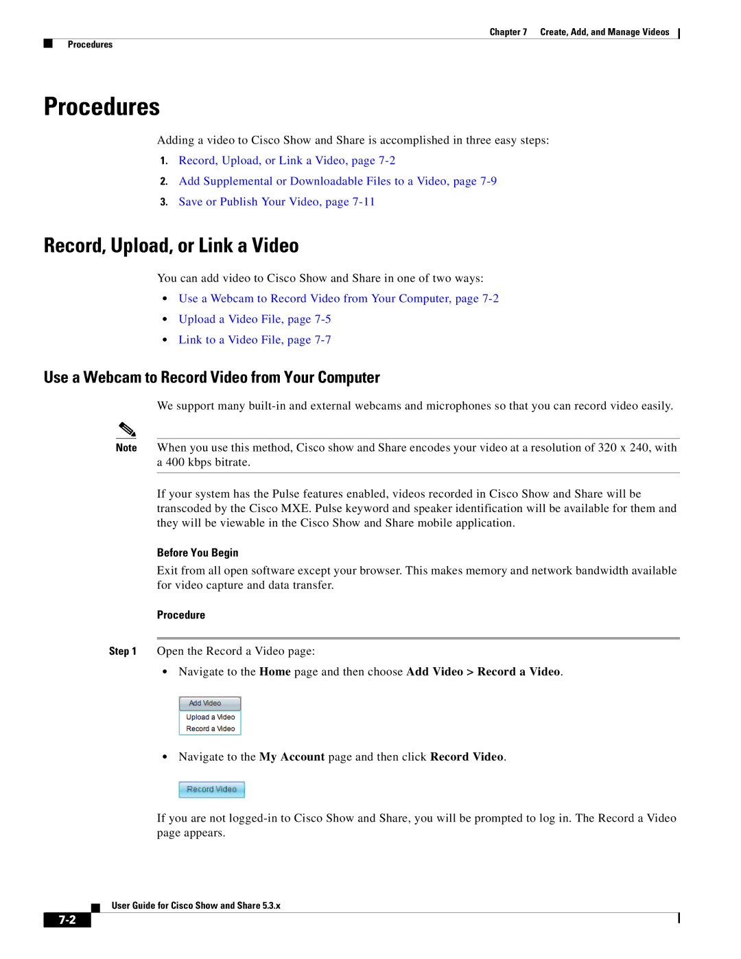 Cisco Systems 5.3.x Record, Upload, or Link a Video, Use a Webcam to Record Video from Your Computer, Before You Begin 