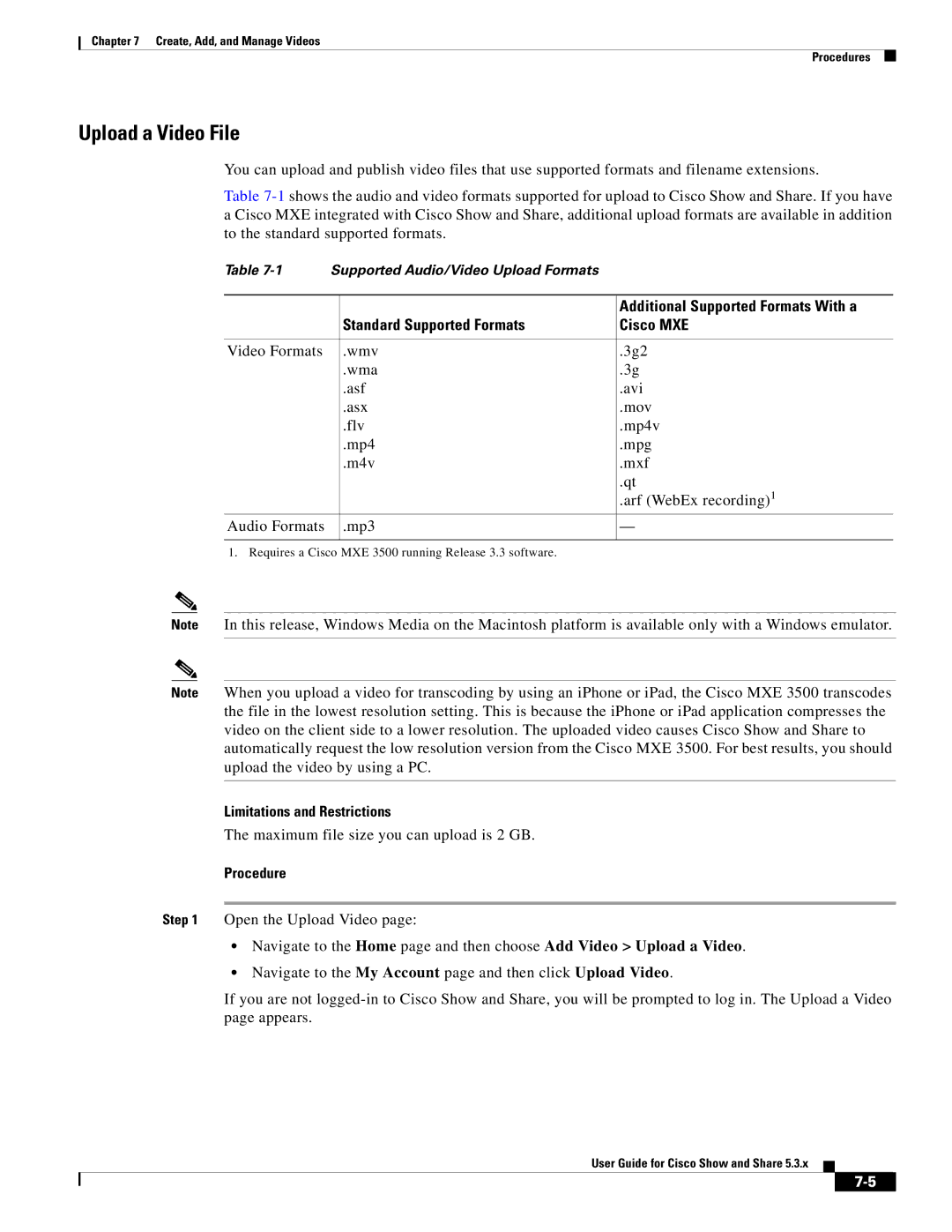 Cisco Systems 5.3.x manual Upload a Video File, Additional Supported Formats With a, Standard Supported Formats Cisco MXE 