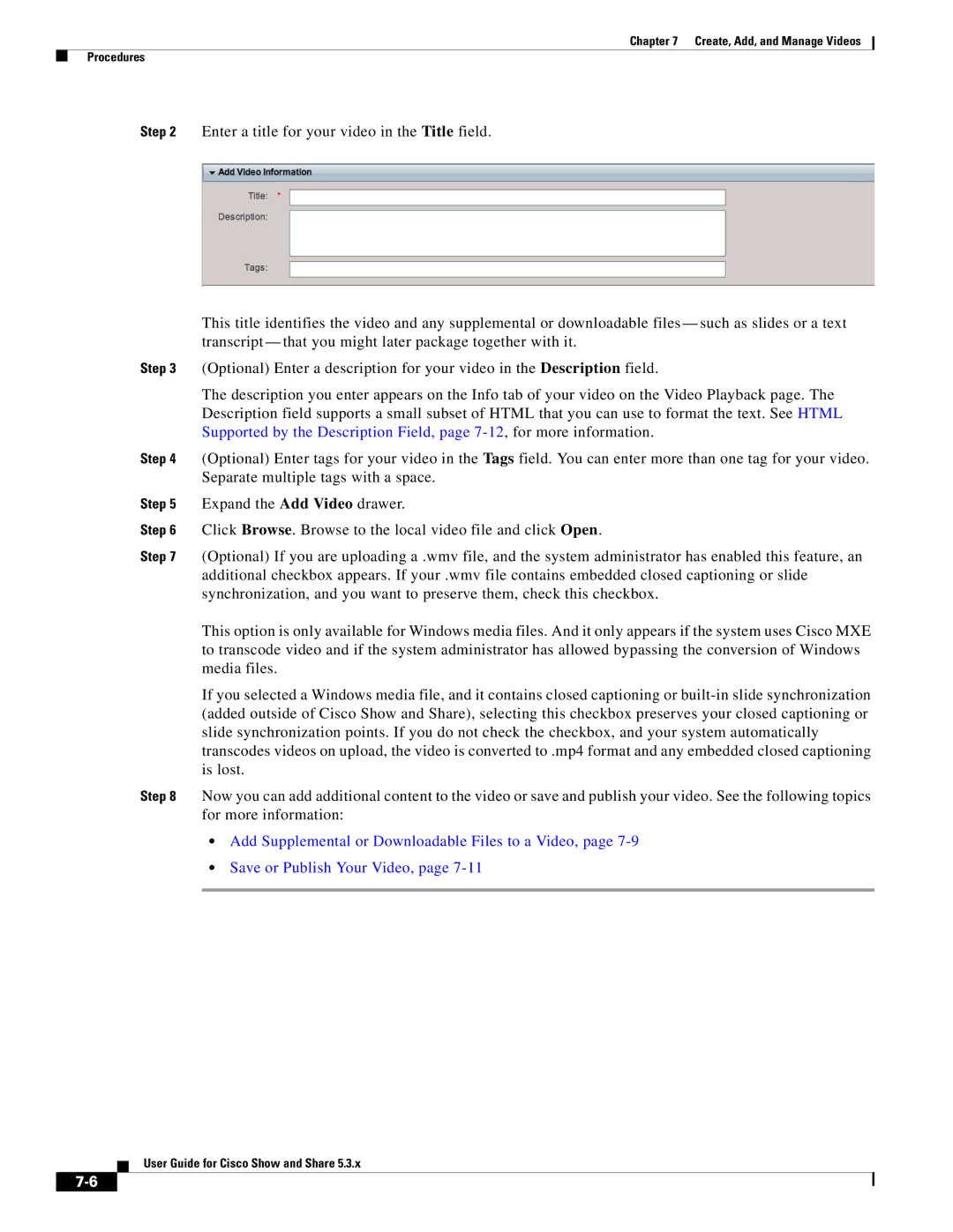 Cisco Systems 5.3.x manual Create, Add, and Manage Videos Procedures 