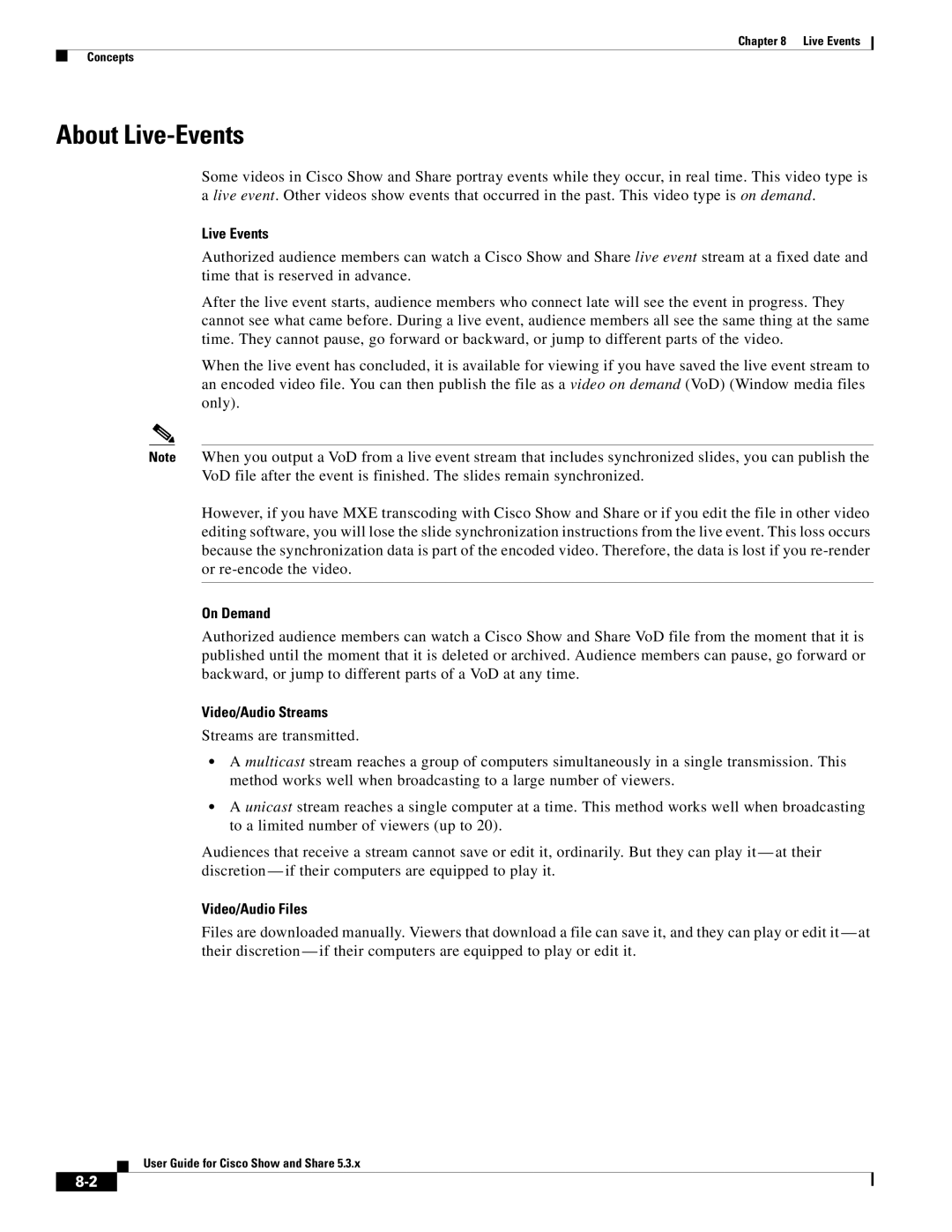Cisco Systems 5.3.x manual About Live-Events, Live Events, On Demand, Video/Audio Streams, Video/Audio Files 