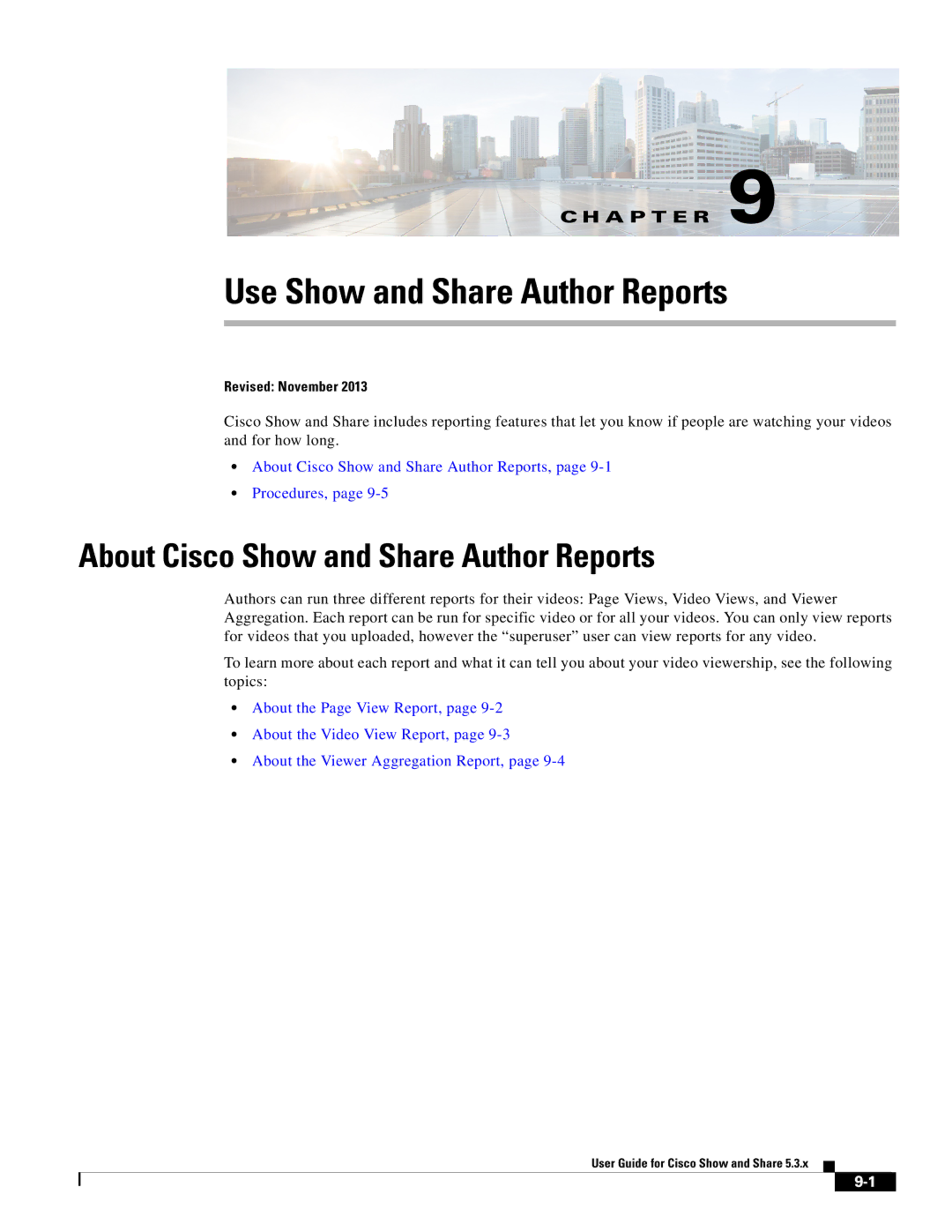 Cisco Systems 5.3.x manual Use Show and Share Author Reports, About Cisco Show and Share Author Reports 