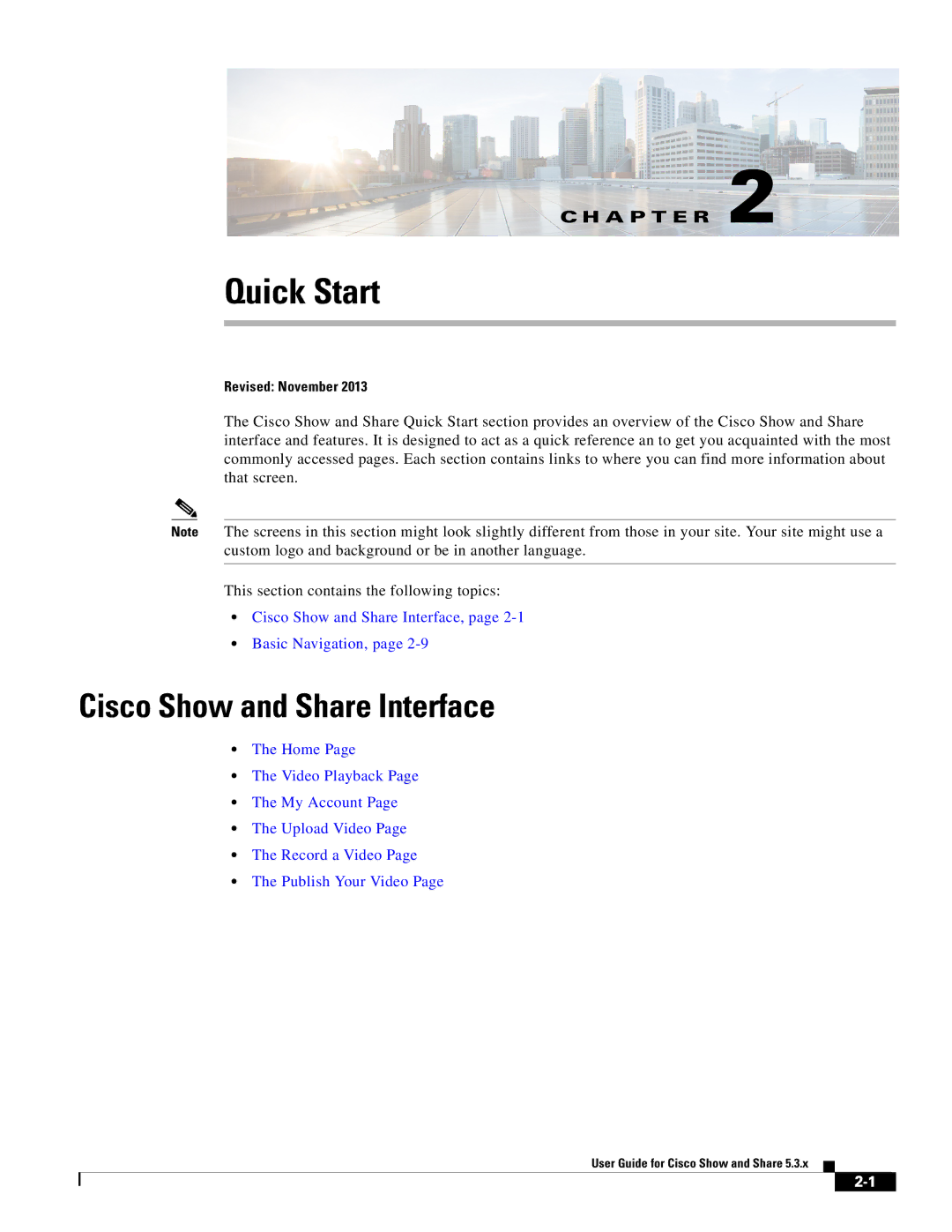 Cisco Systems 5.3.x manual Quick Start, Cisco Show and Share Interface 