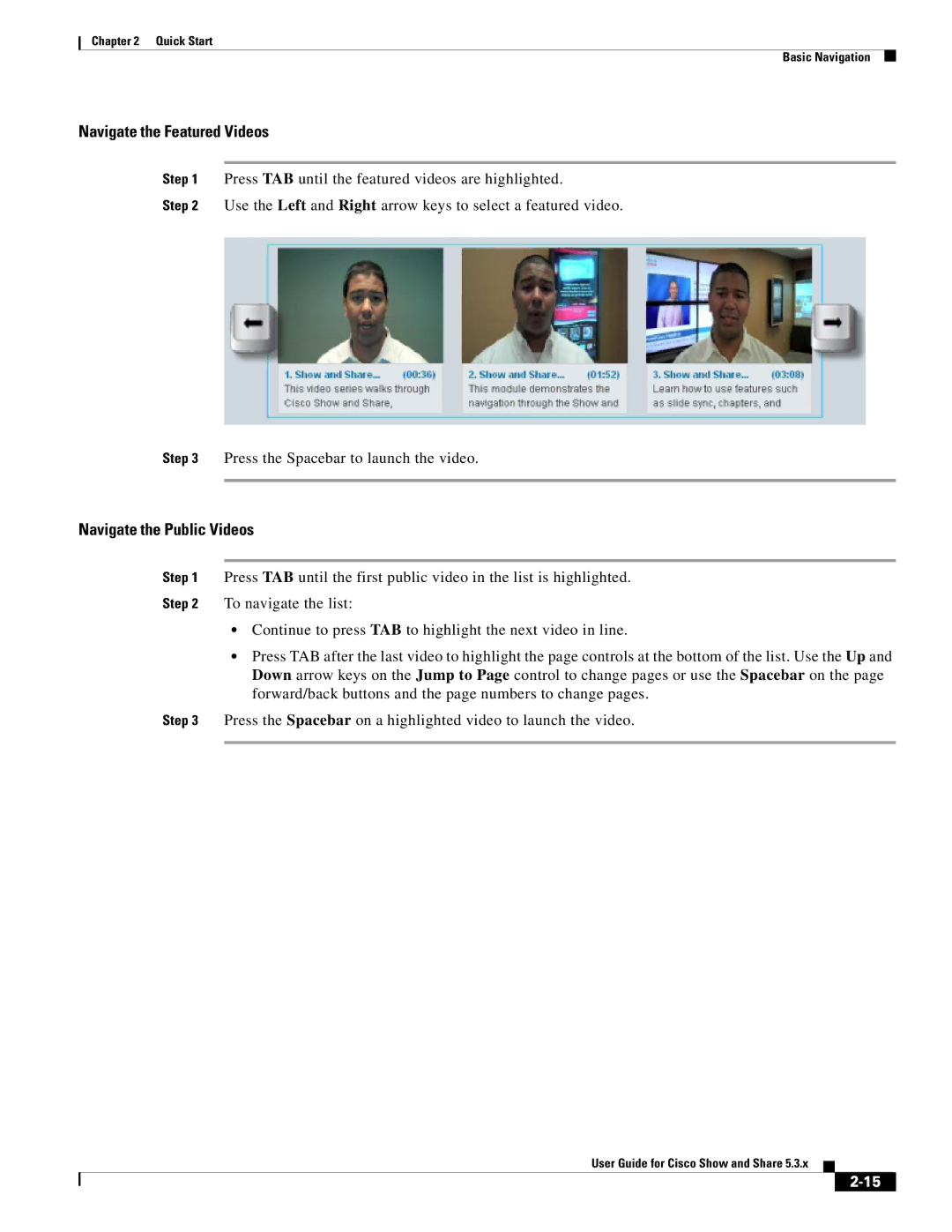 Cisco Systems 5.3.x manual Navigate the Featured Videos, Navigate the Public Videos 