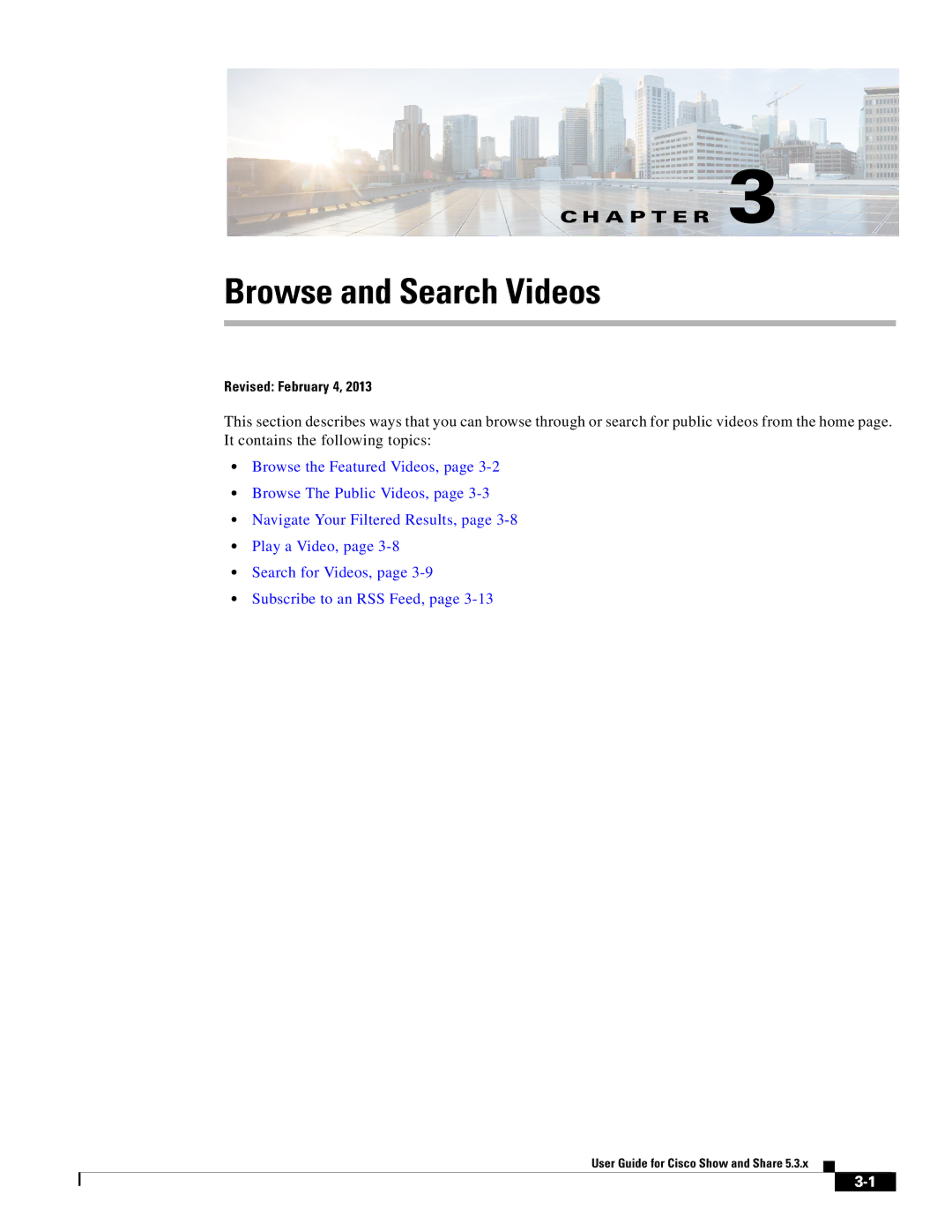 Cisco Systems 5.3.x manual Browse and Search Videos 