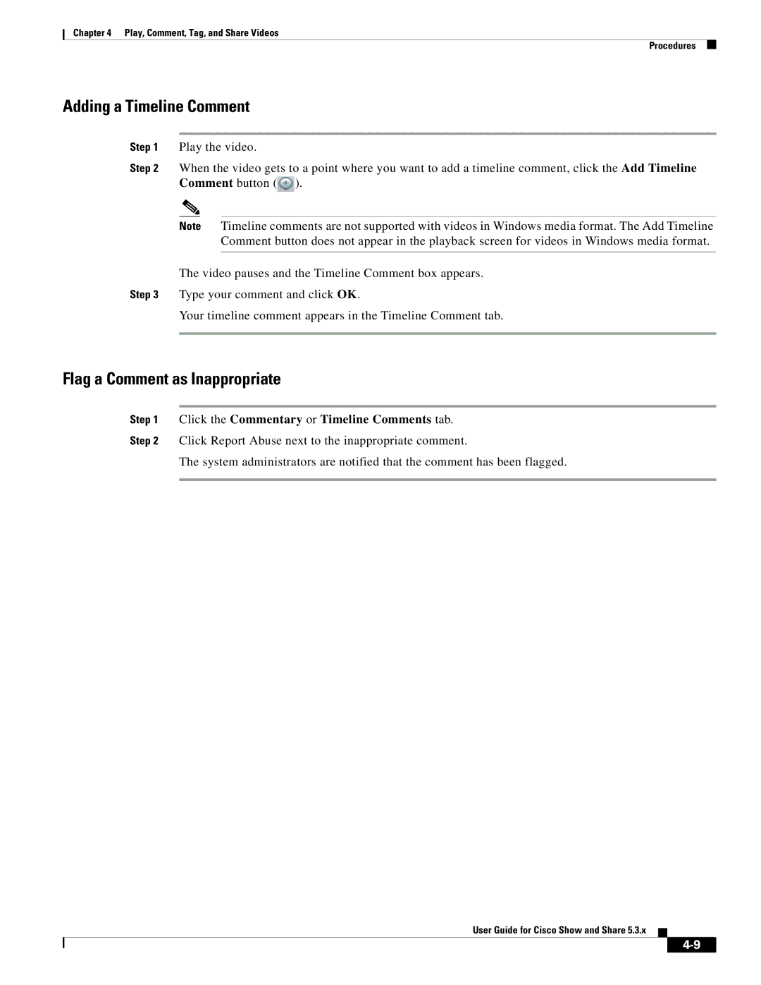 Cisco Systems 5.3.x manual Adding a Timeline Comment, Flag a Comment as Inappropriate 