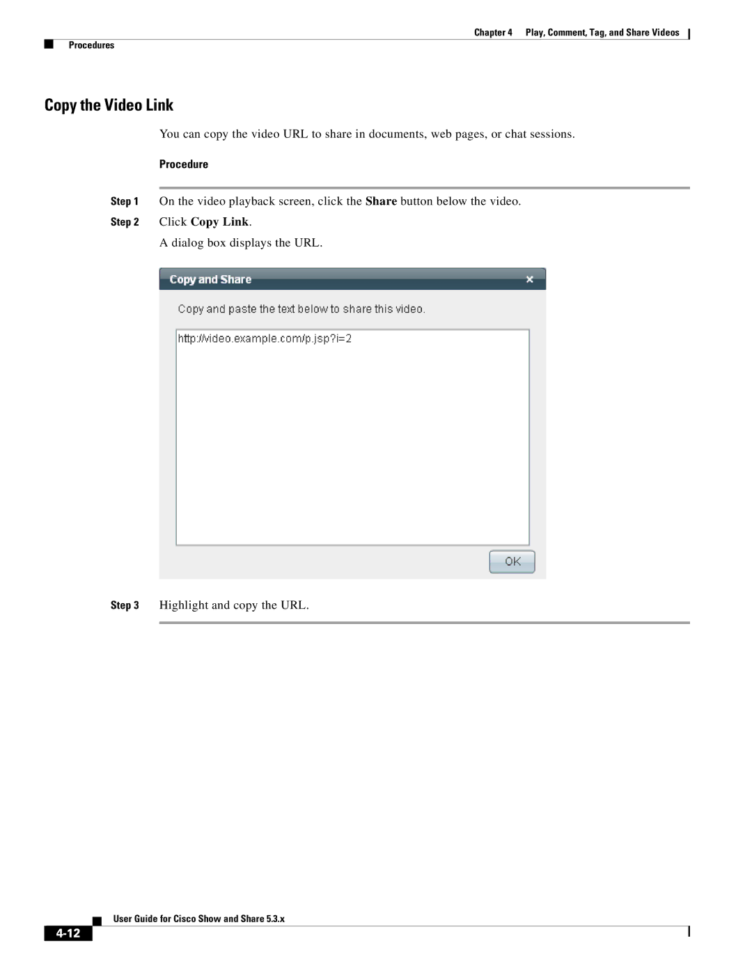 Cisco Systems 5.3.x manual Copy the Video Link, Click Copy Link 