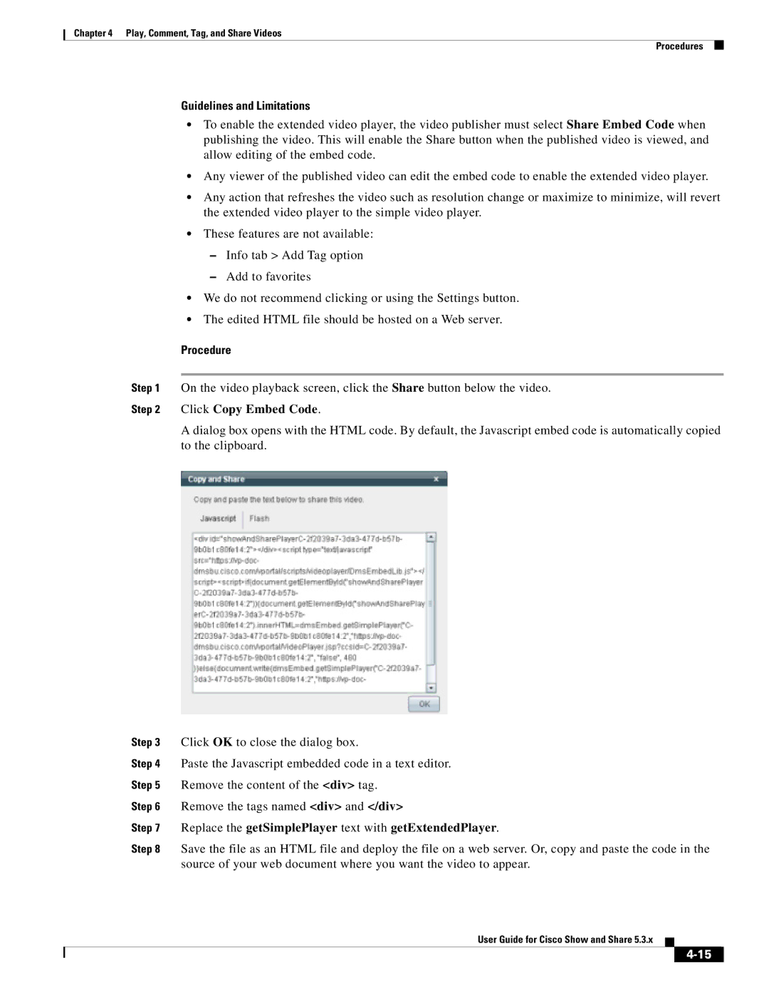 Cisco Systems 5.3.x manual Guidelines and Limitations, Replace the getSimplePlayer text with getExtendedPlayer 