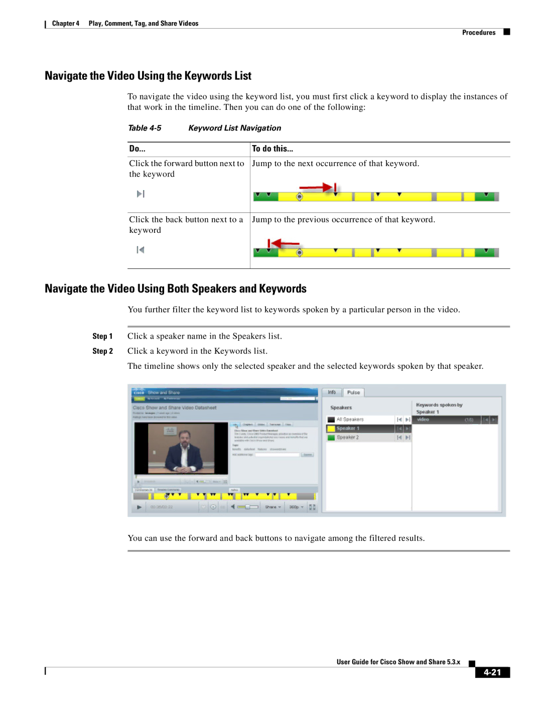 Cisco Systems 5.3.x manual Navigate the Video Using the Keywords List, Navigate the Video Using Both Speakers and Keywords 