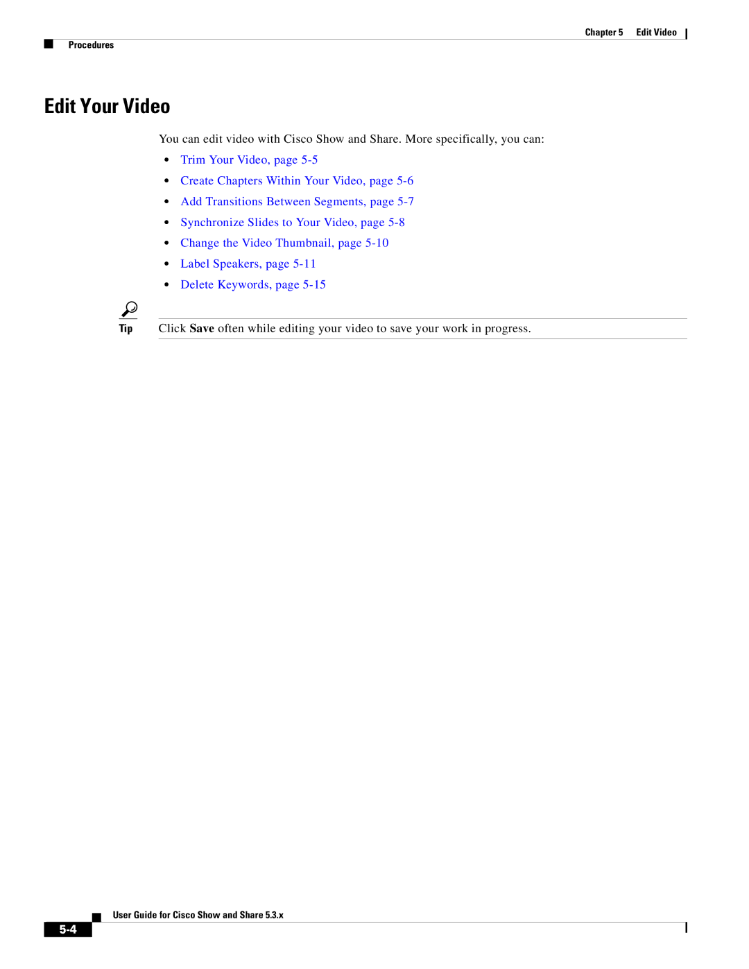 Cisco Systems 5.3.x manual Edit Your Video 
