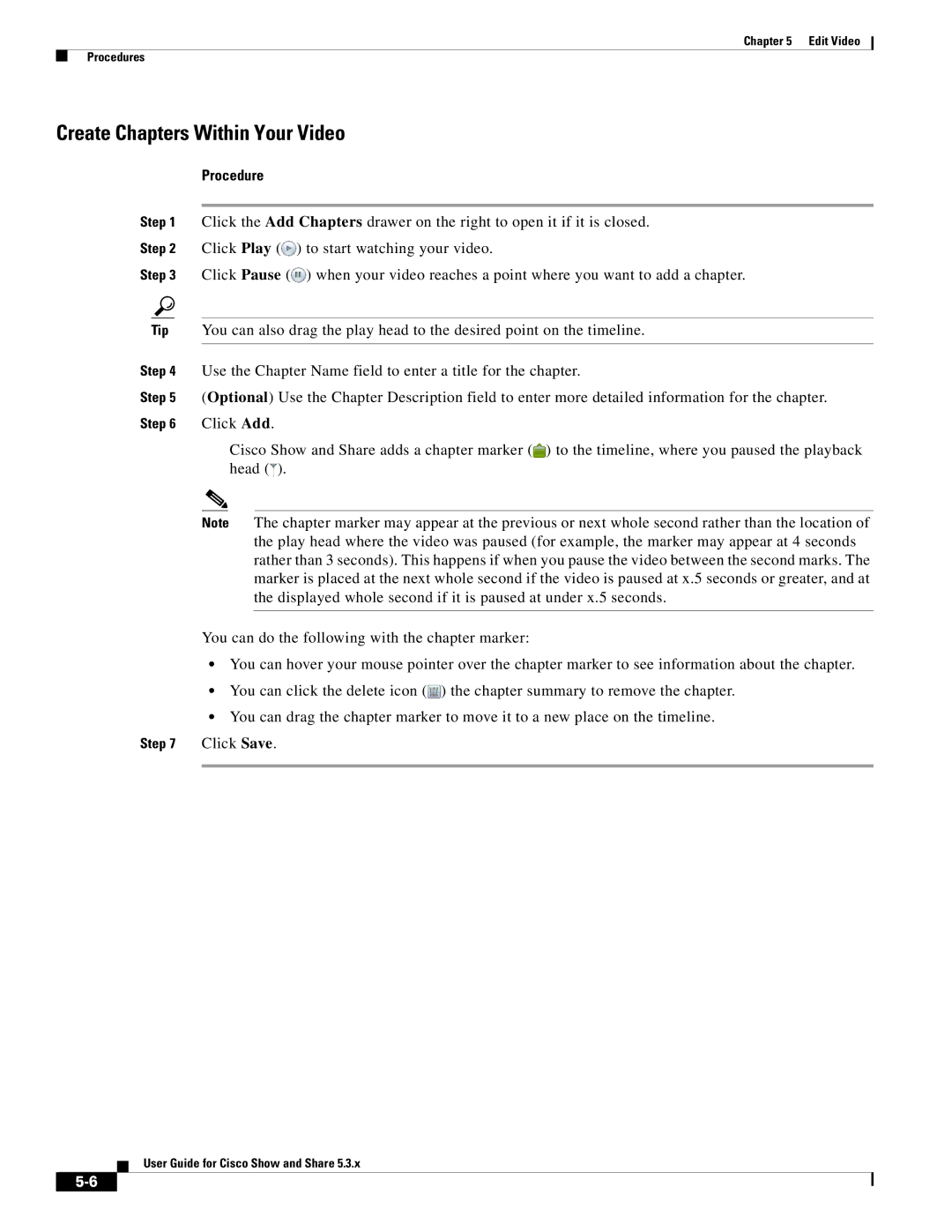 Cisco Systems 5.3.x manual Create Chapters Within Your Video 