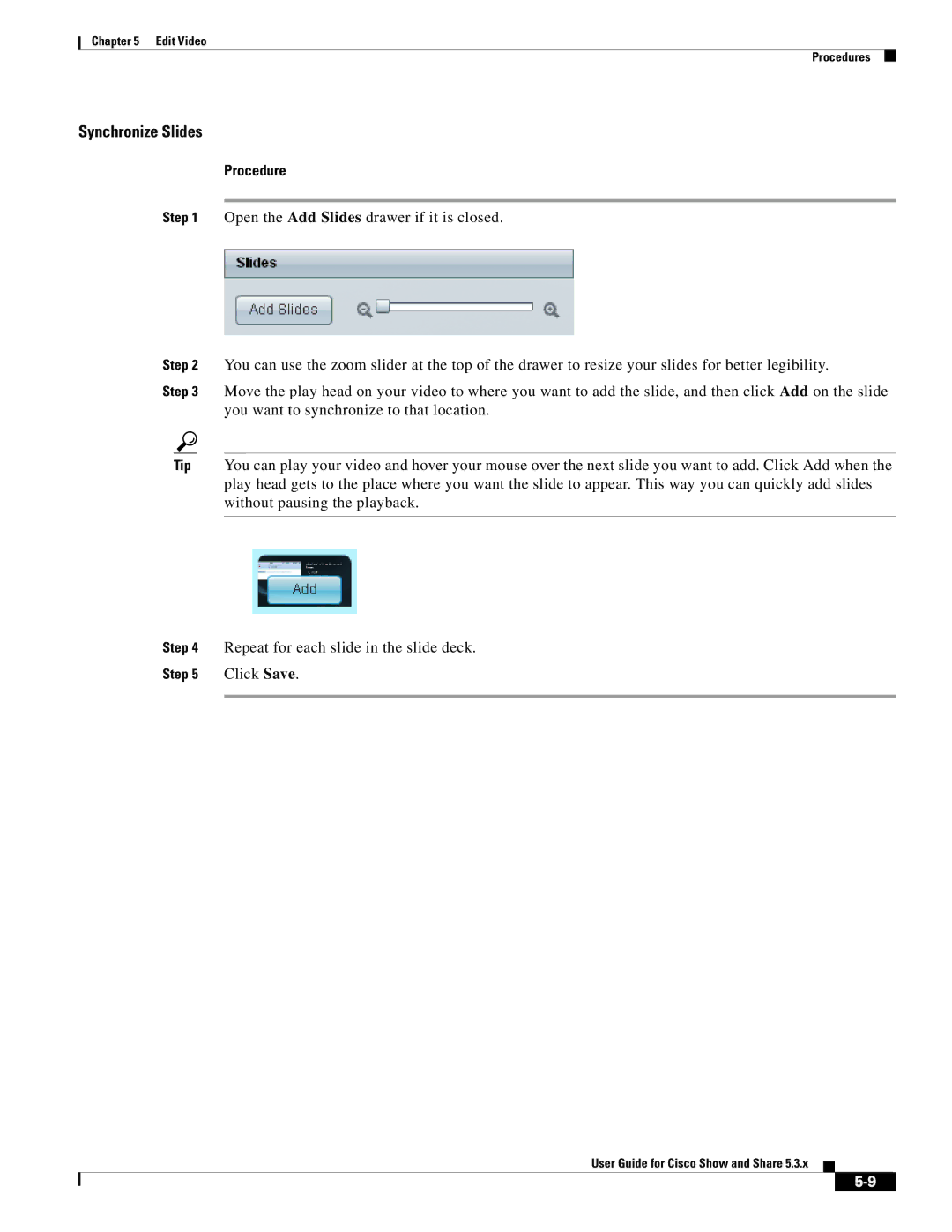 Cisco Systems 5.3.x manual Synchronize Slides 