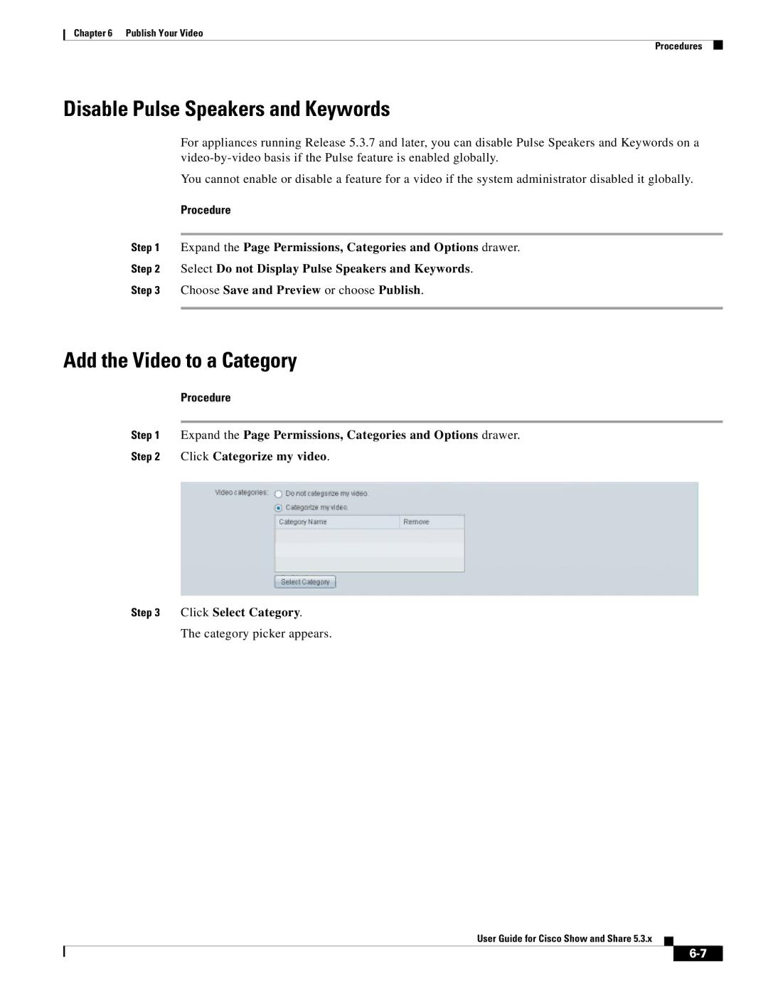 Cisco Systems 5.3.x manual Disable Pulse Speakers and Keywords, Add the Video to a Category 