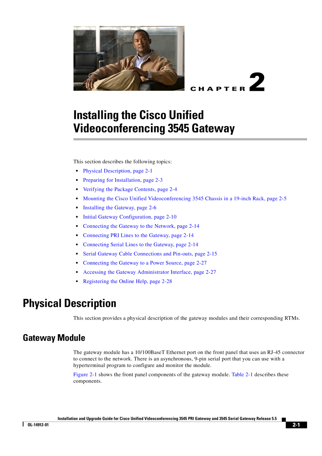 Cisco Systems 545 Serial Installing the Cisco Unified Videoconferencing 3545 Gateway, Physical Description, Gateway Module 