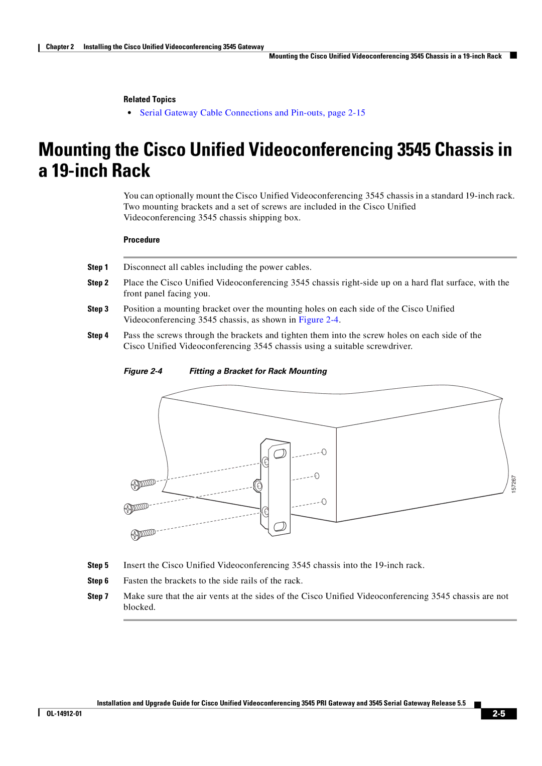 Cisco Systems 545 Serial manual Related Topics, Procedure 