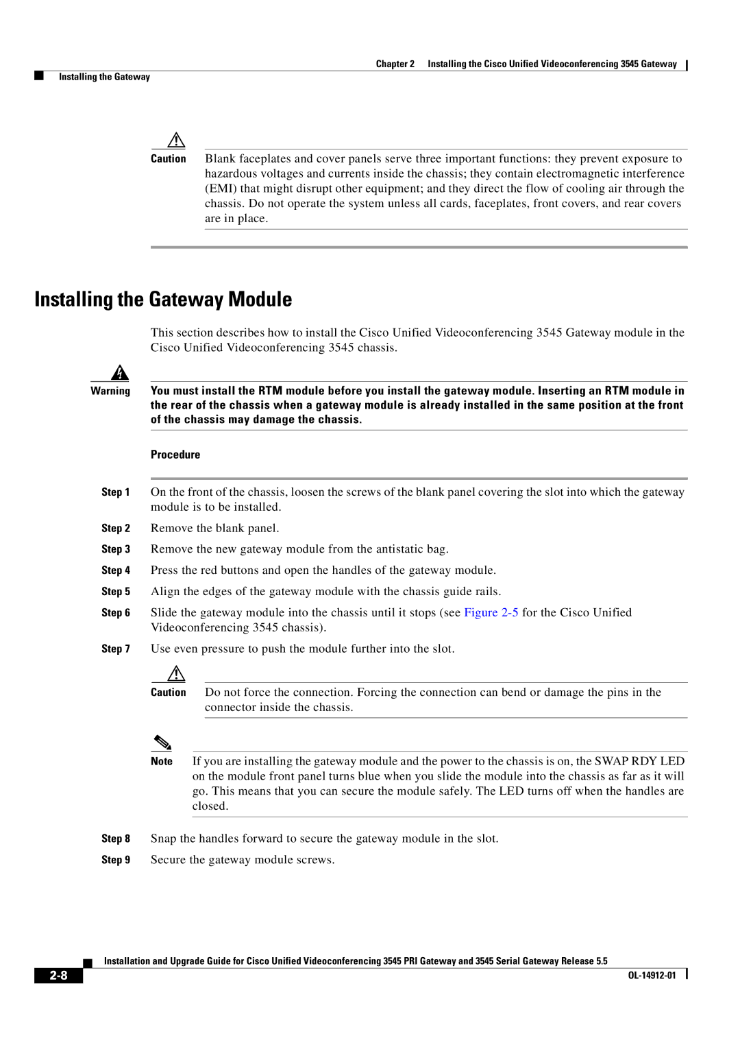 Cisco Systems 545 Serial manual Installing the Gateway Module 