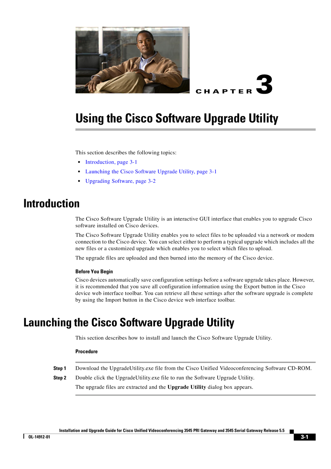 Cisco Systems 545 Serial manual Using the Cisco Software Upgrade Utility, Introduction 