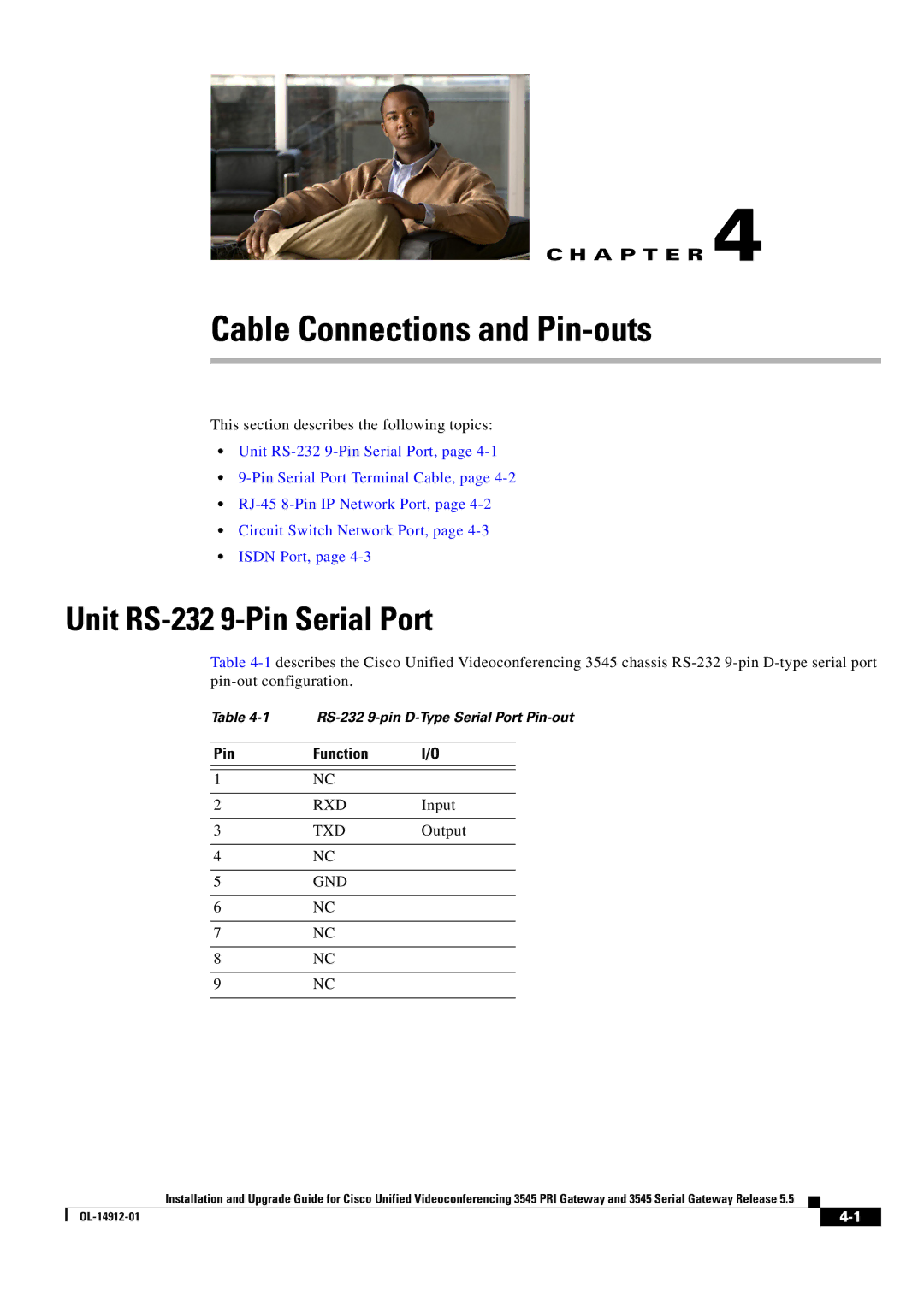 Cisco Systems 545 Serial manual Cable Connections and Pin-outs, Unit RS-232 9-Pin Serial Port, Pin Function 