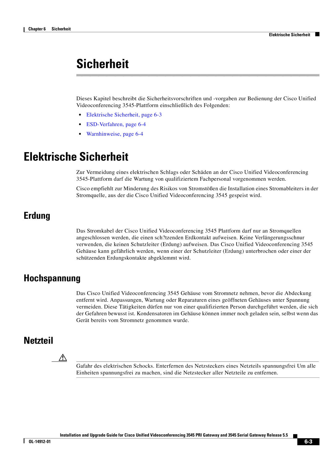 Cisco Systems 545 Serial manual Elektrische Sicherheit, Erdung, Hochspannung, Netzteil 