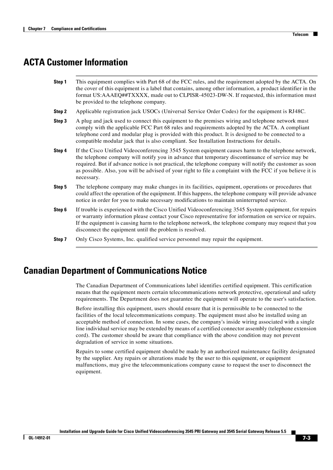 Cisco Systems 545 Serial manual Acta Customer Information, Canadian Department of Communications Notice 