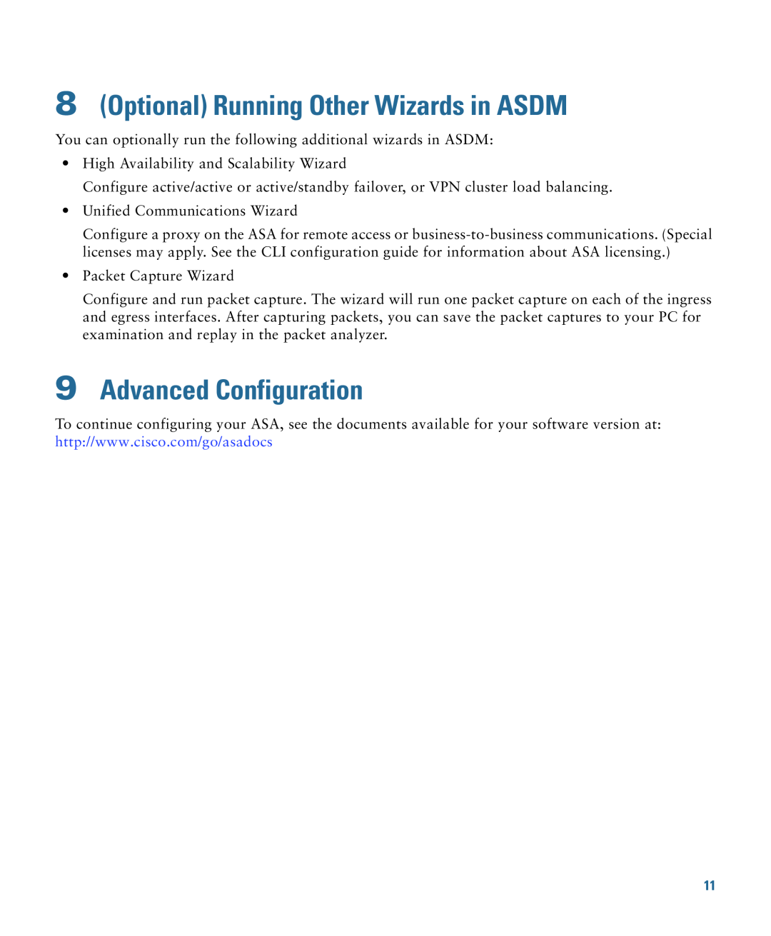 Cisco Systems ASA 5515X, 5525XW750, ASA5512K9, ASA 5512X Optional Running Other Wizards in ASDM, Advanced Configuration 