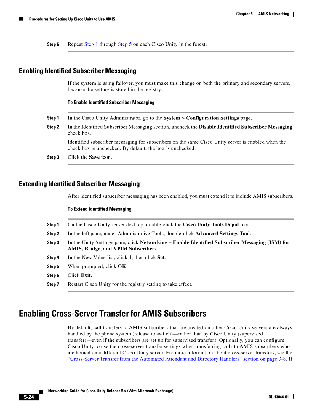 Cisco Systems 5.x manual Enabling Cross-Server Transfer for Amis Subscribers, Enabling Identified Subscriber Messaging 