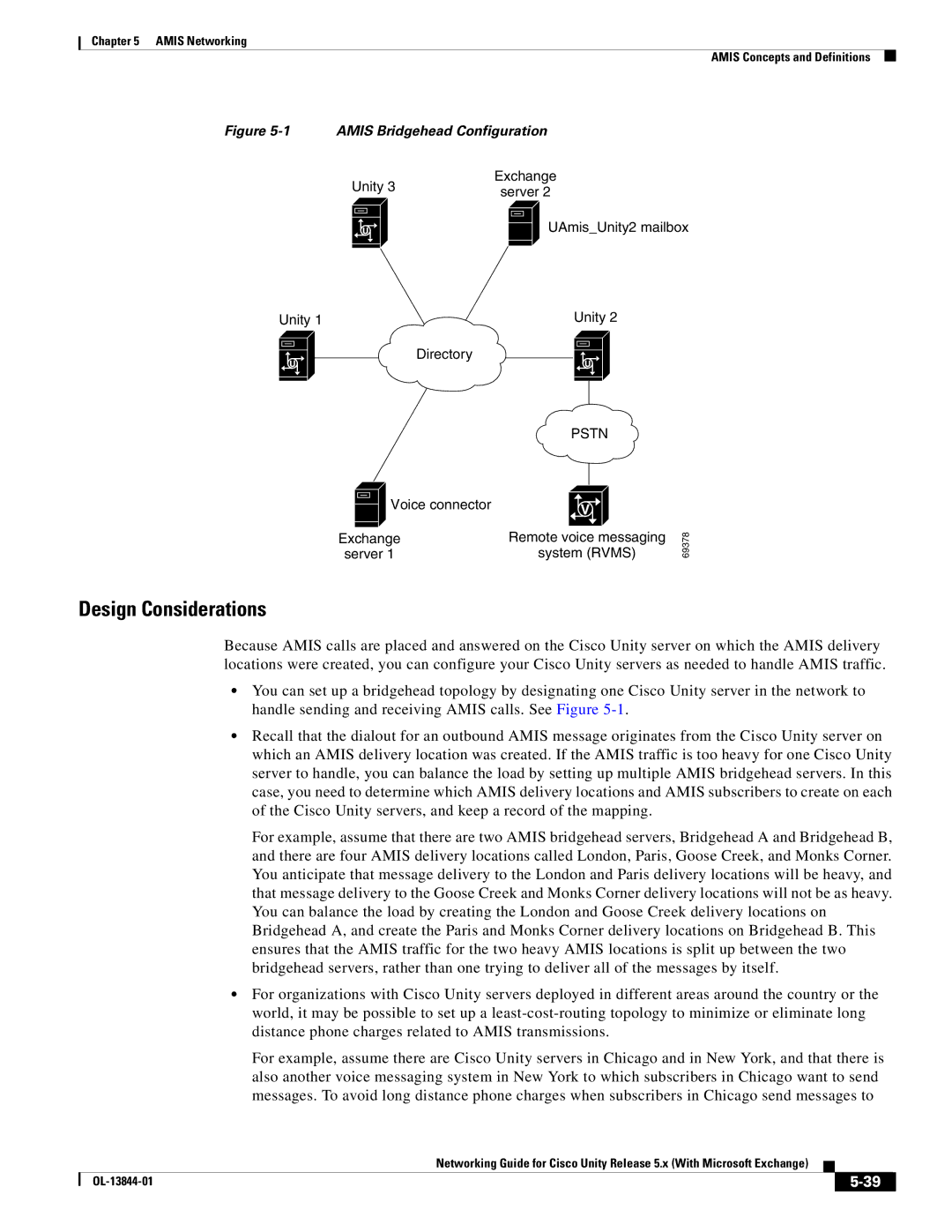 Cisco Systems 5.x manual Design Considerations, Amis Bridgehead Configuration 